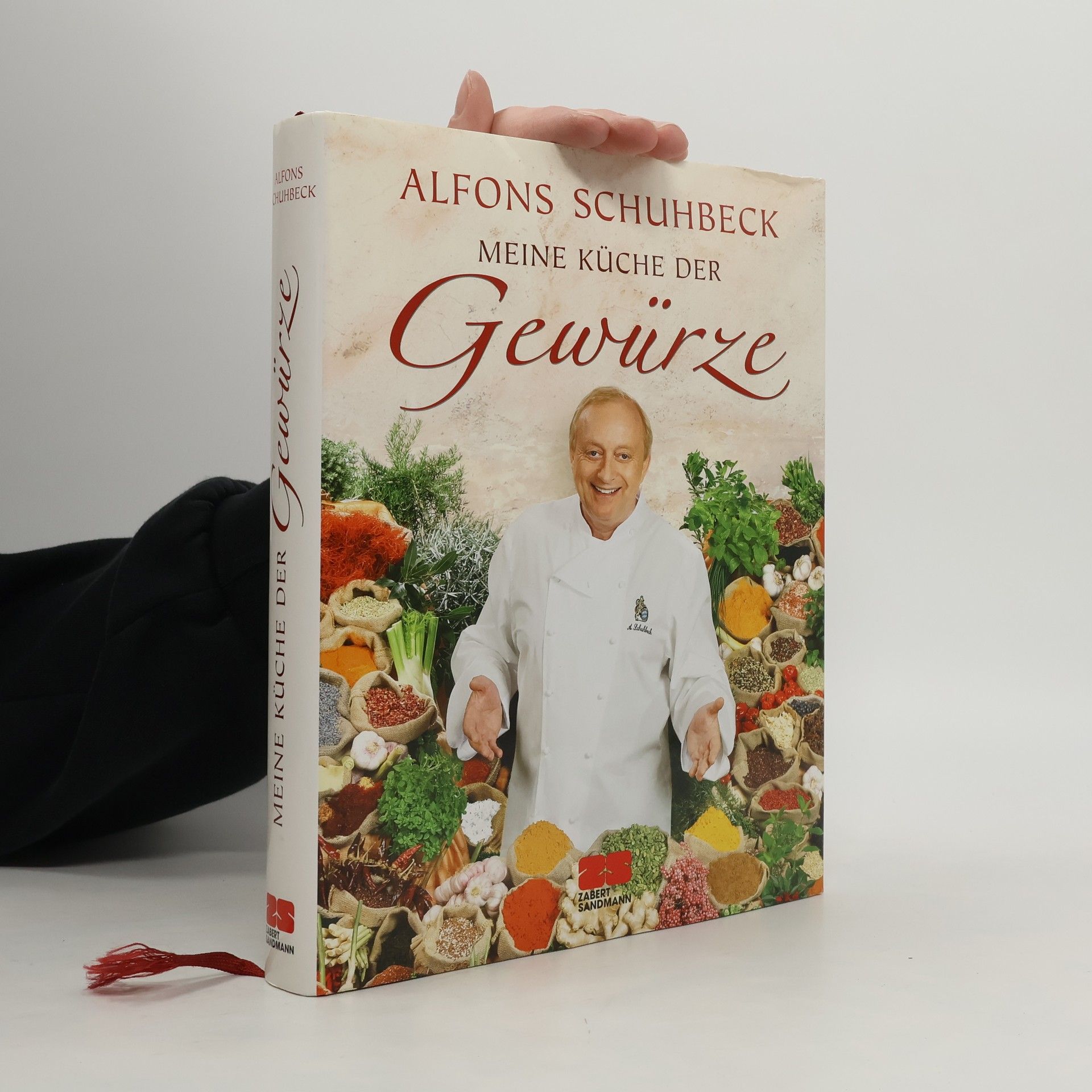 Alfons Schuhbeck Meine Küche der Gewürze