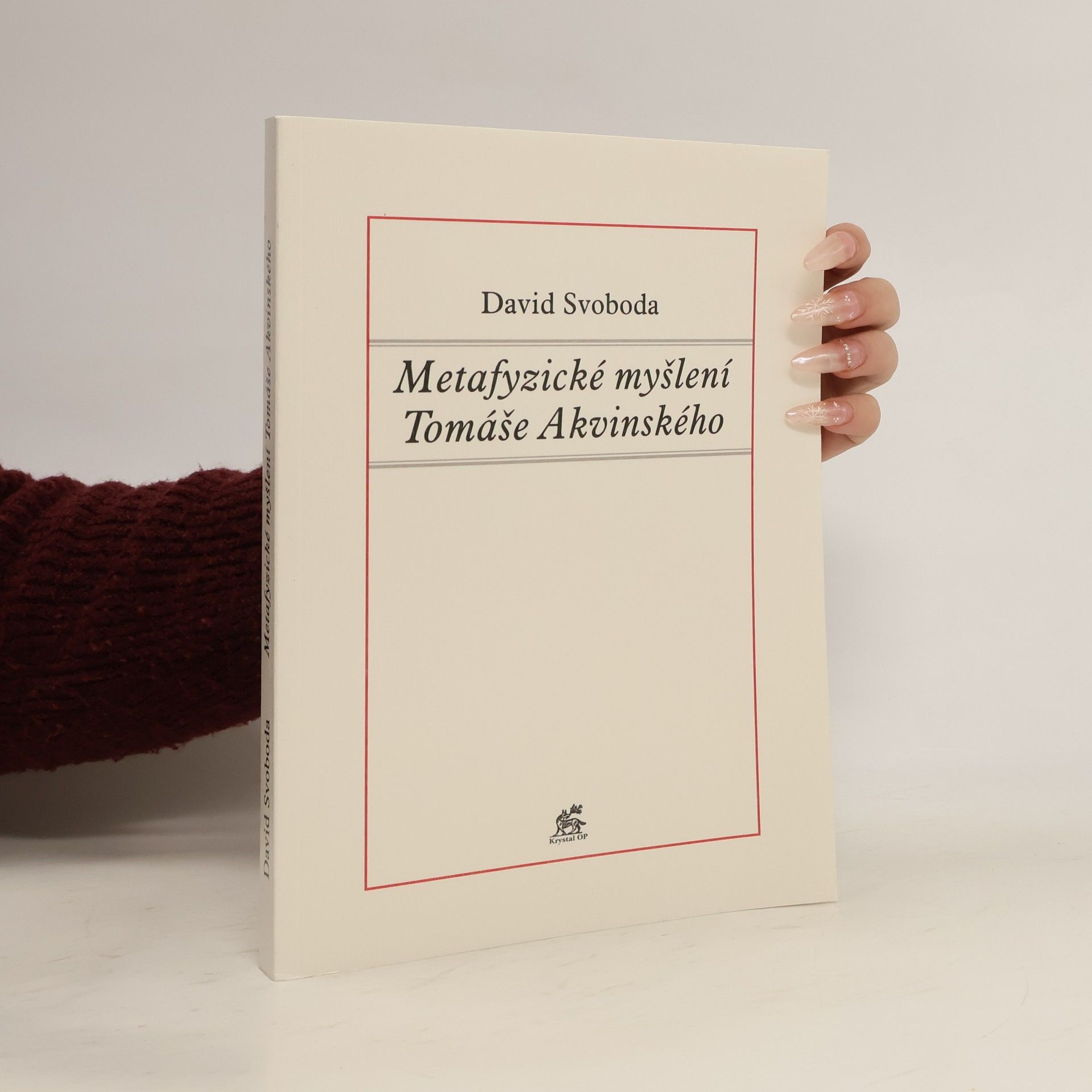 David Svoboda Metafyzické myšlení Tomáše Akvinského