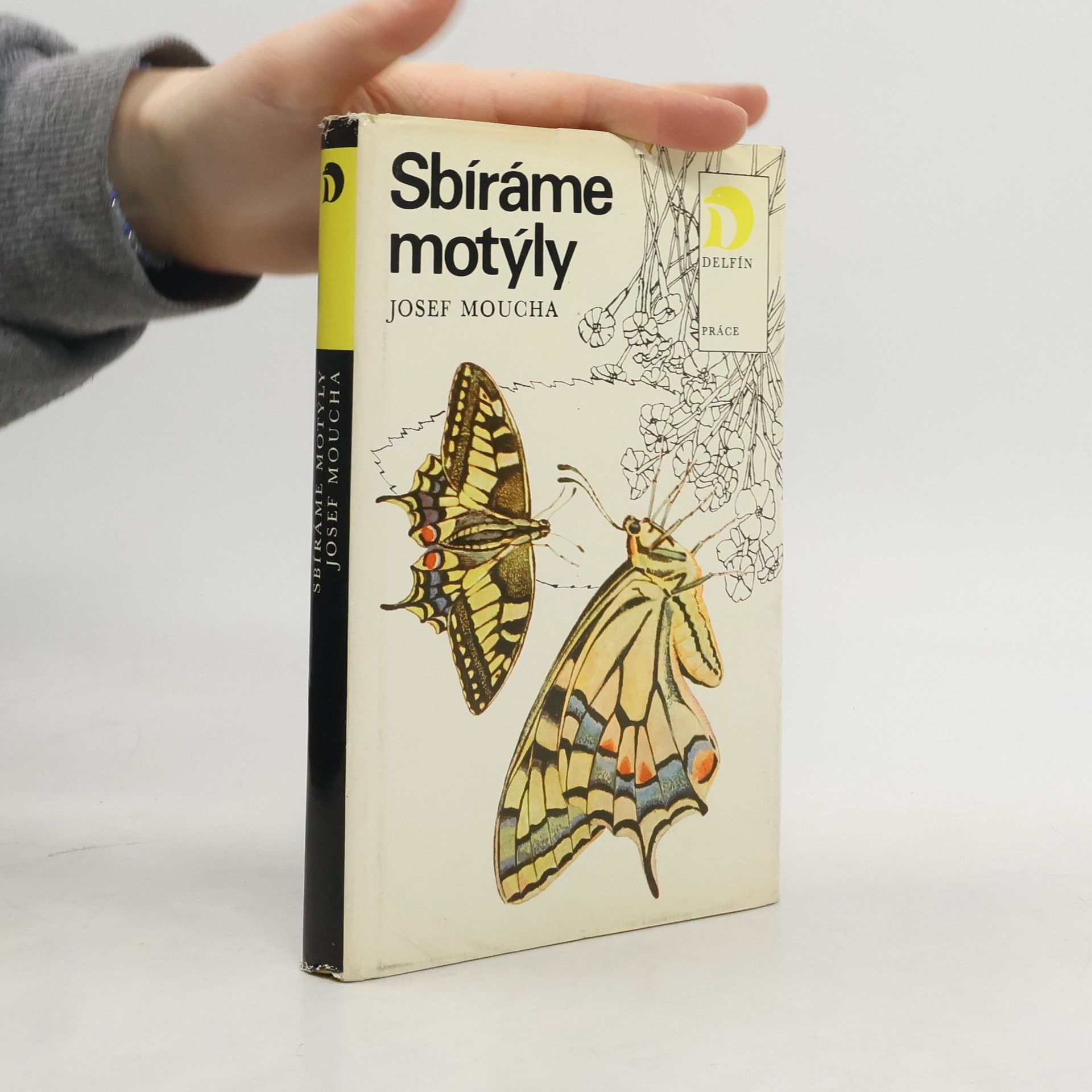 Josef Moucha Sbíráme motýly