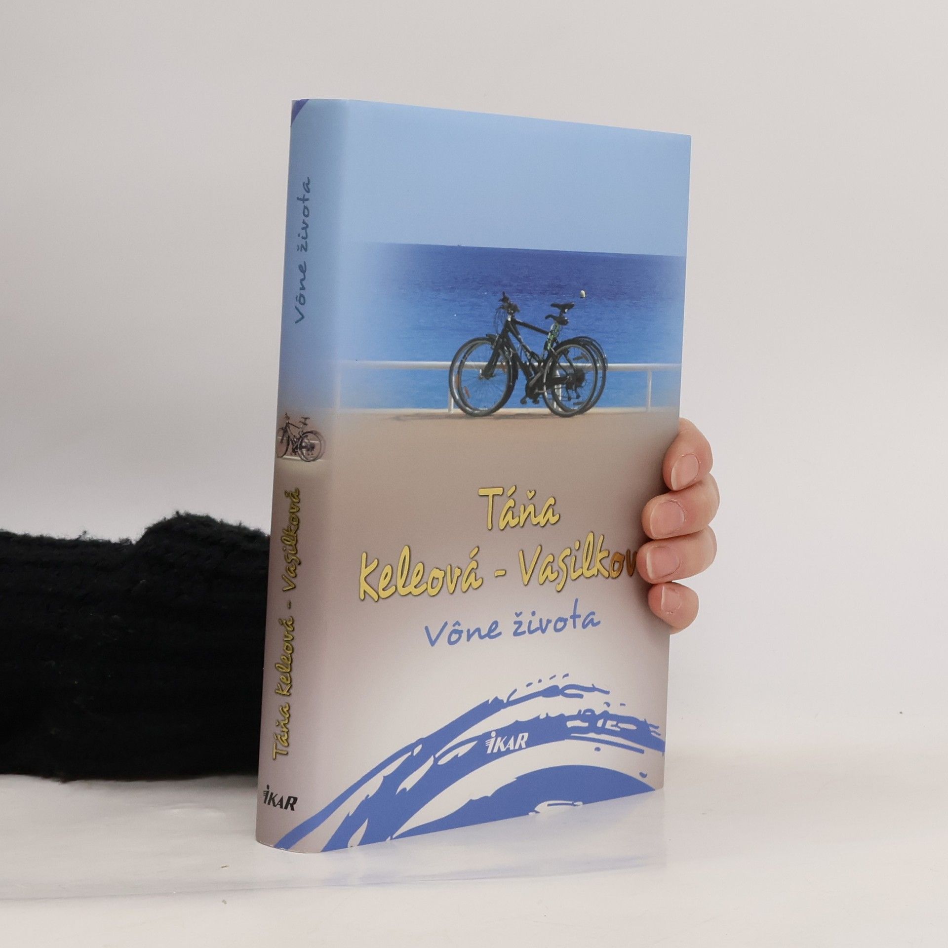 Táňa Keleová-Vasilková Vône života