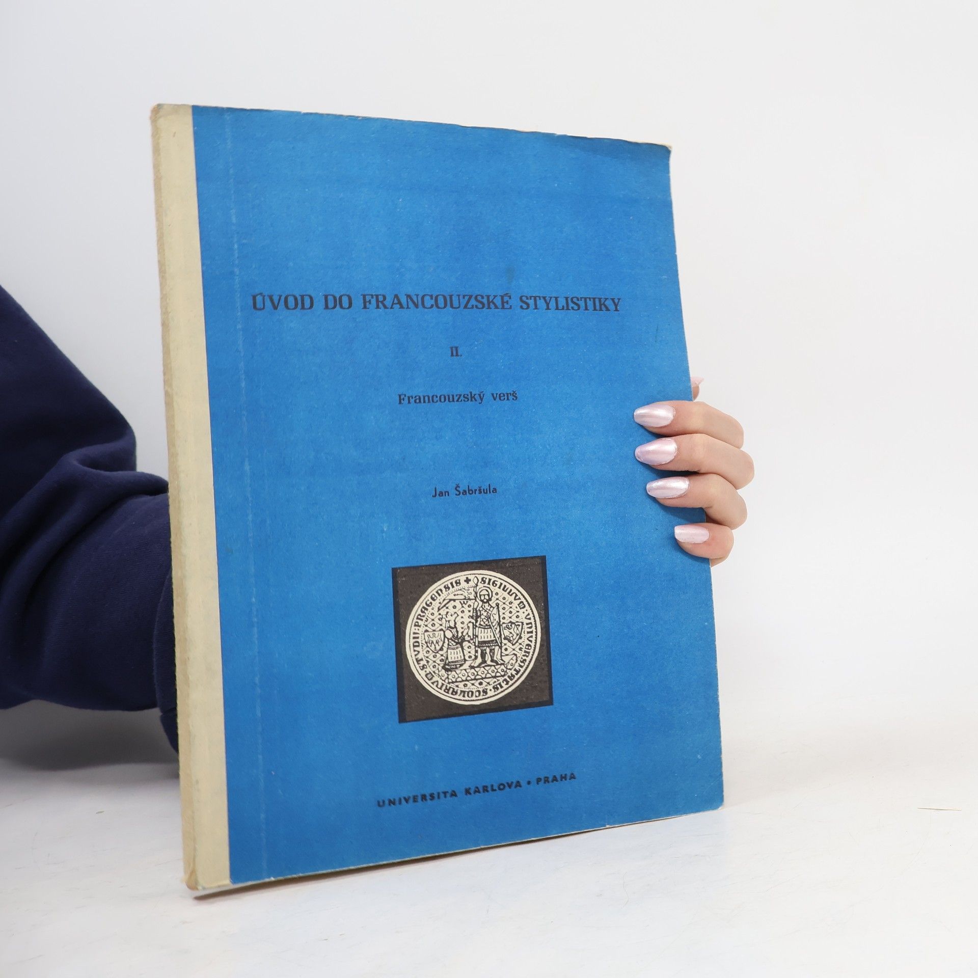 Úvod do francouzské stylistiky, díl 2 : Francouzský verš