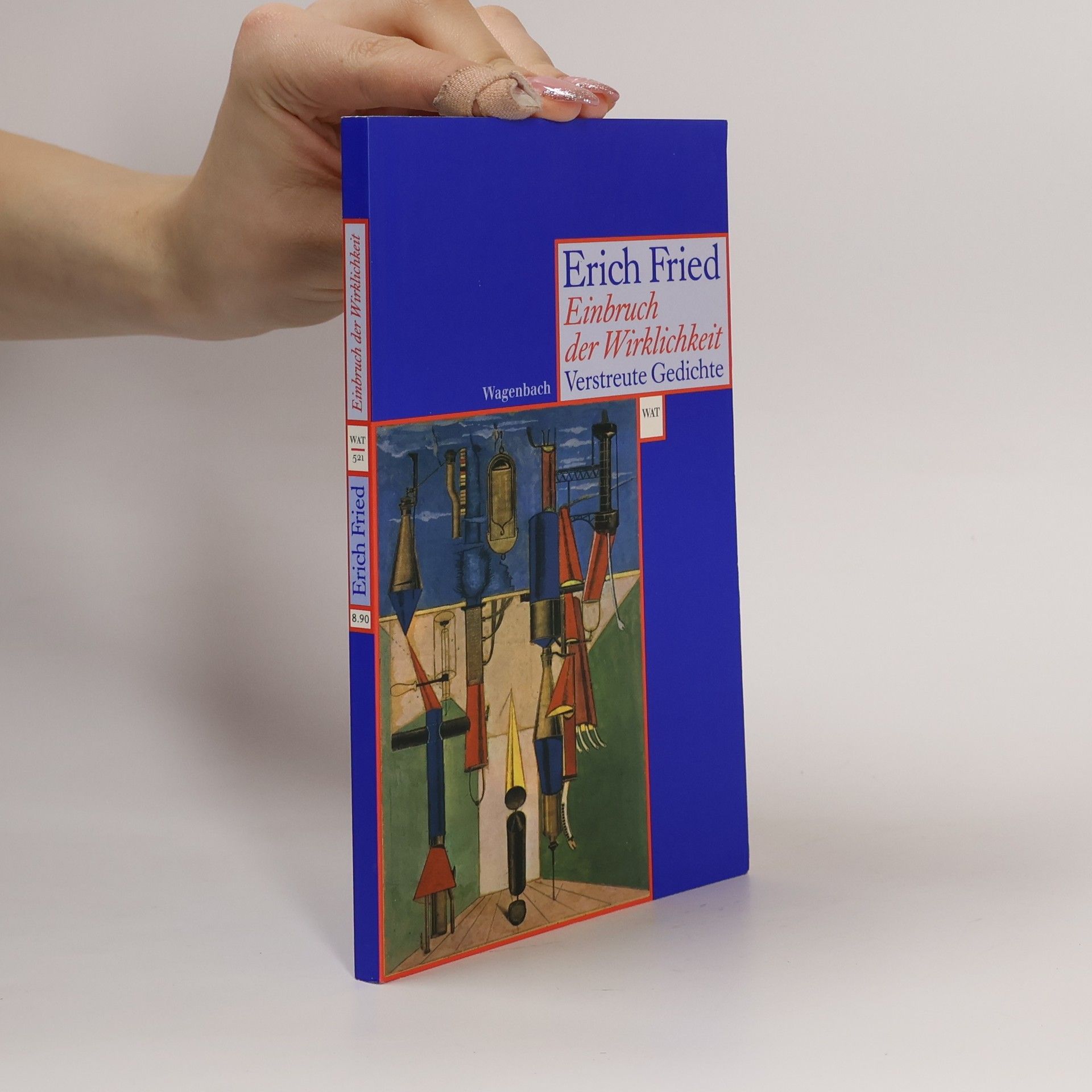 Erich Fried Einbruch der Wirklichkeit