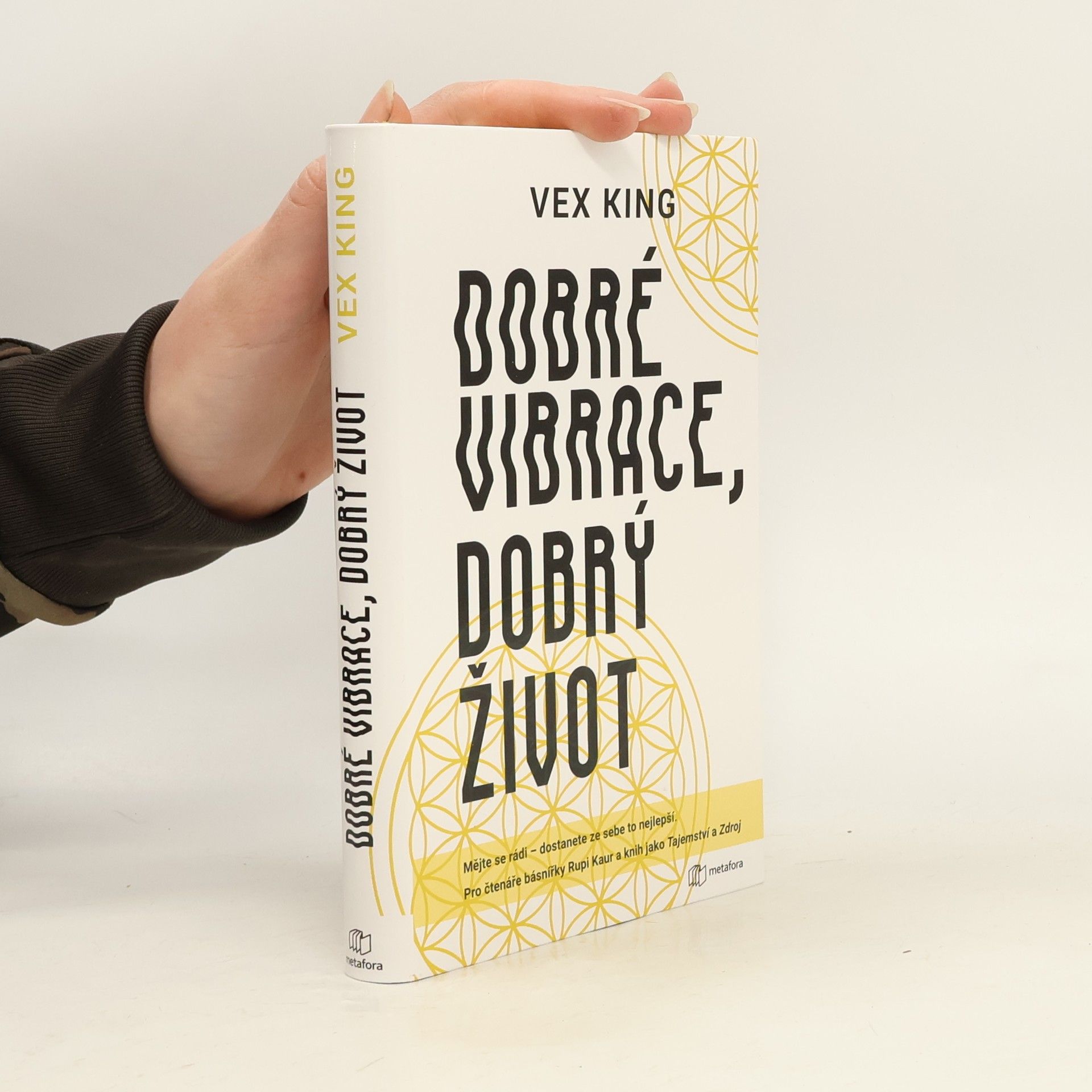 Vex King Dobré vibrace, dobrý život