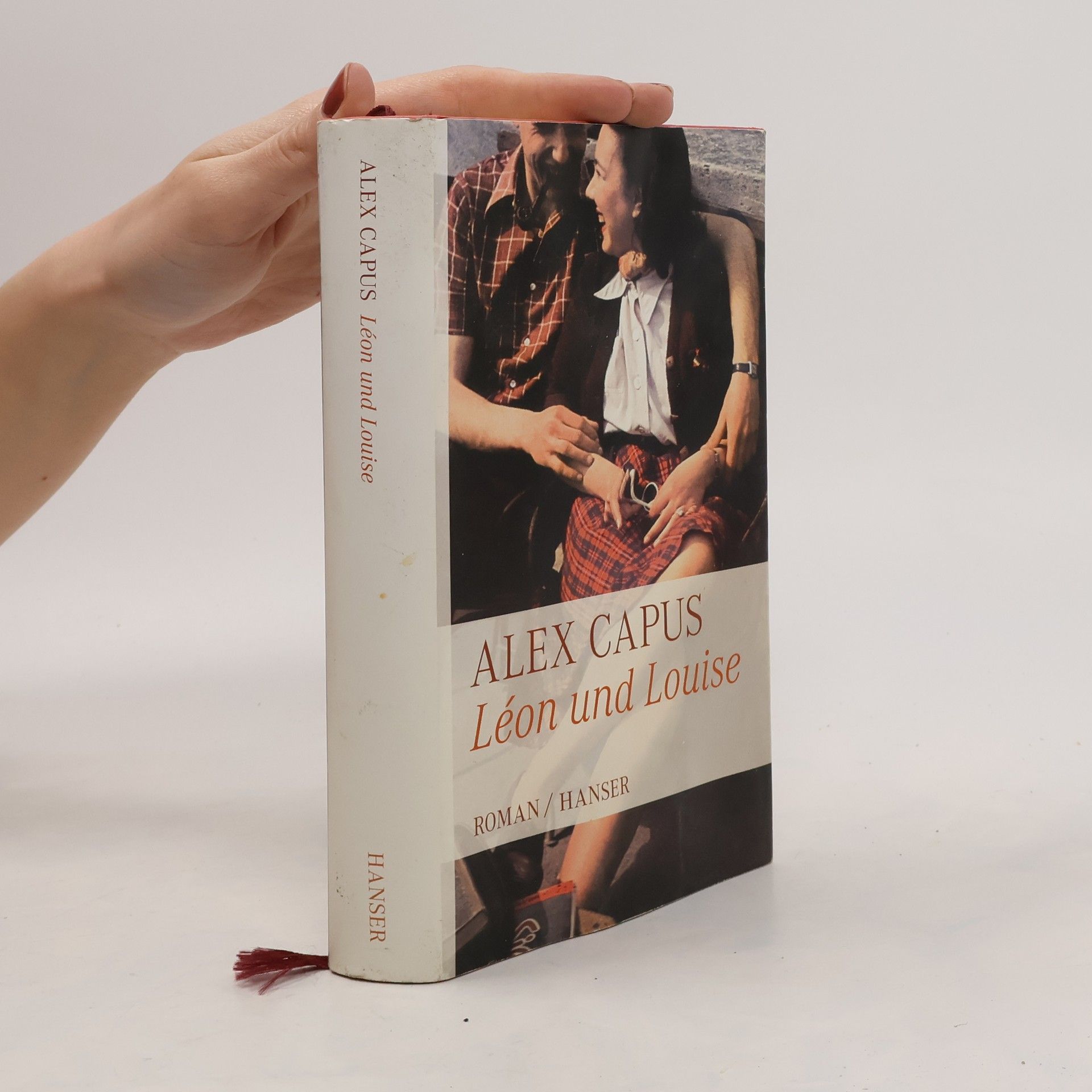 Alex Capus Léon und Louise