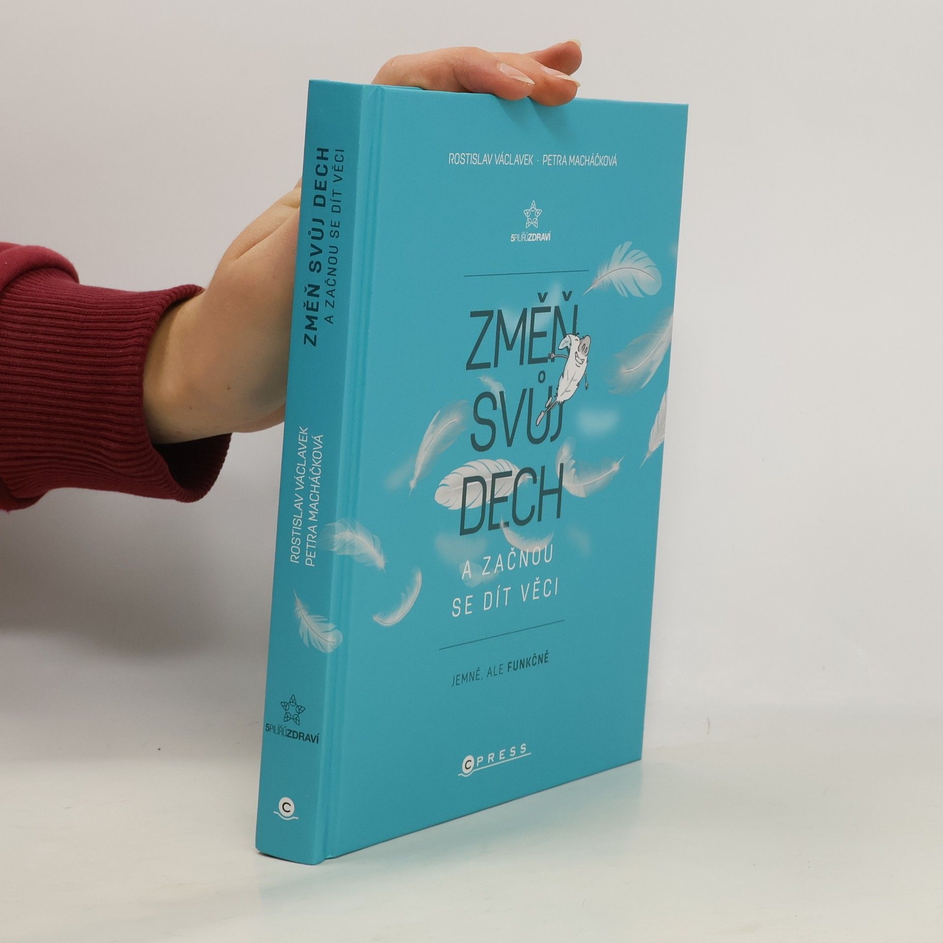 Rostislav Václavek Změň svůj dech a začnou se dít věci