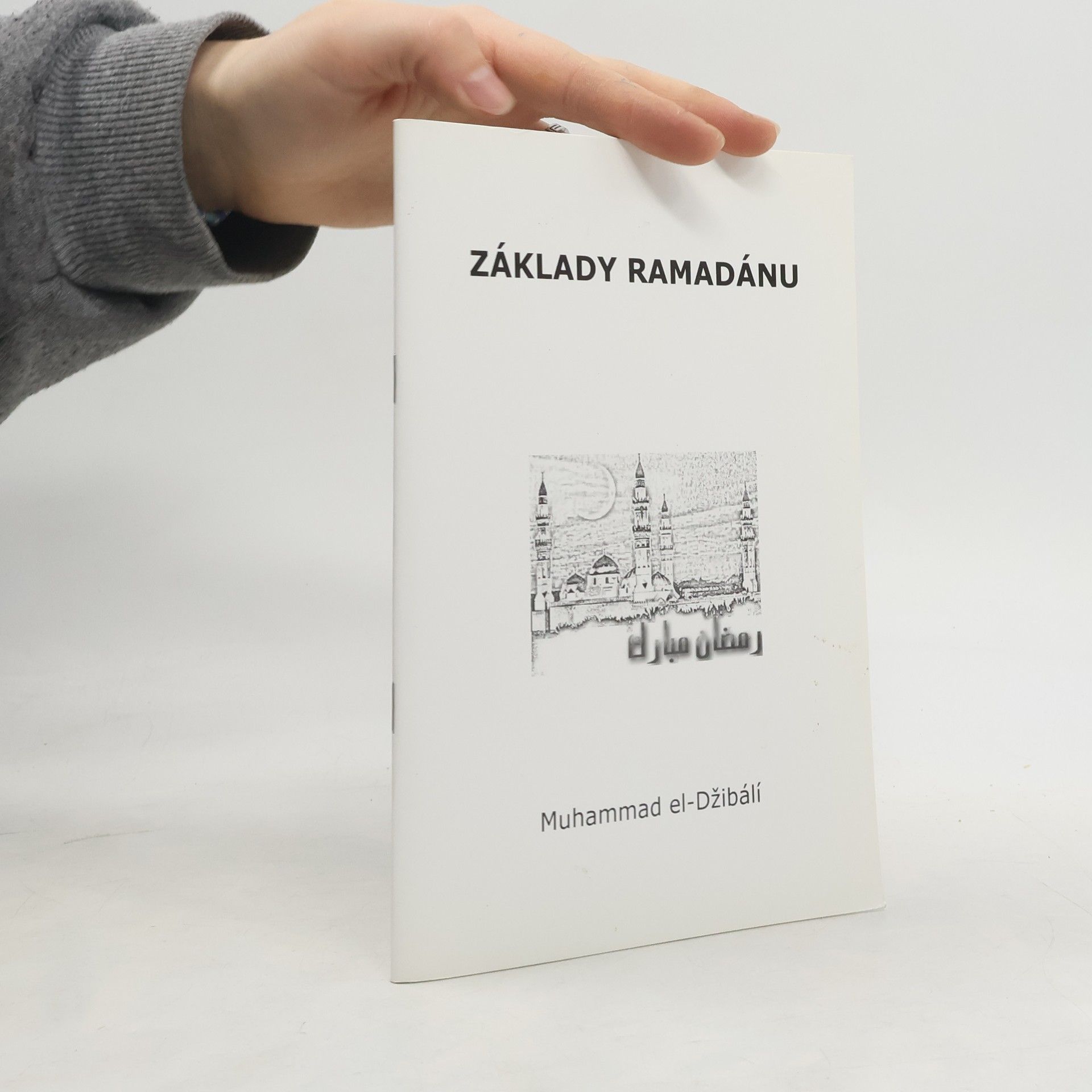 Muhammad El-Džibálí Základy ramadánu