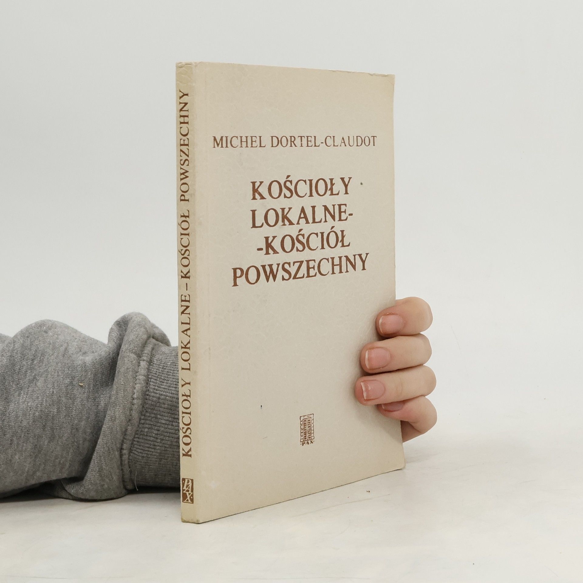 Michel Dortel-Claudot Kościoły lokalne-Kościół powszechny