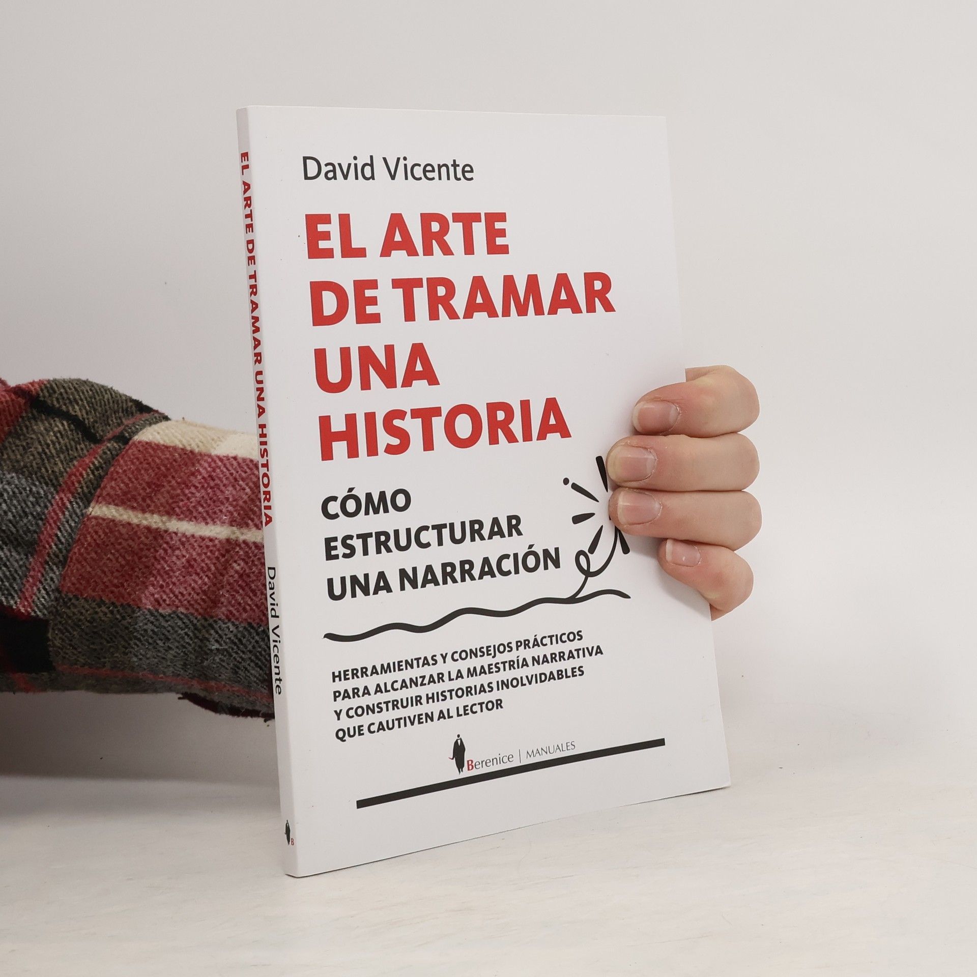Manuales: El arte de tramar una historia