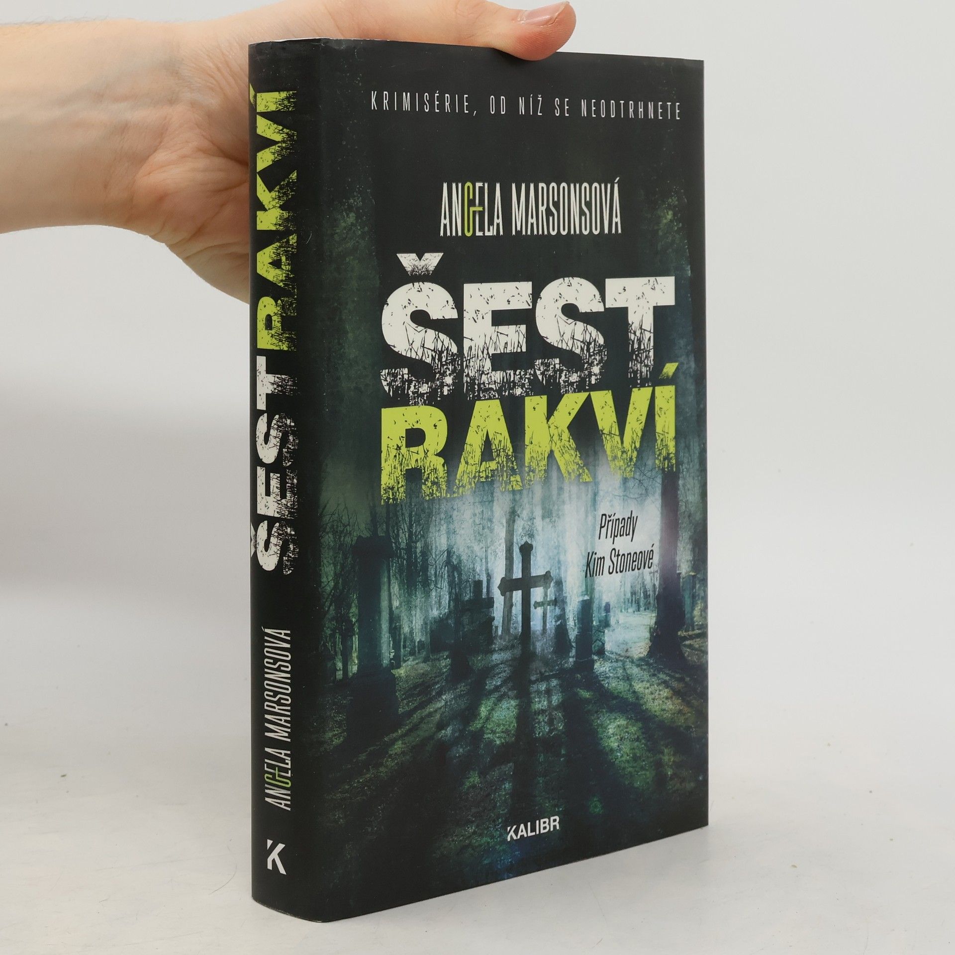 Angela Marsons Šest rakví