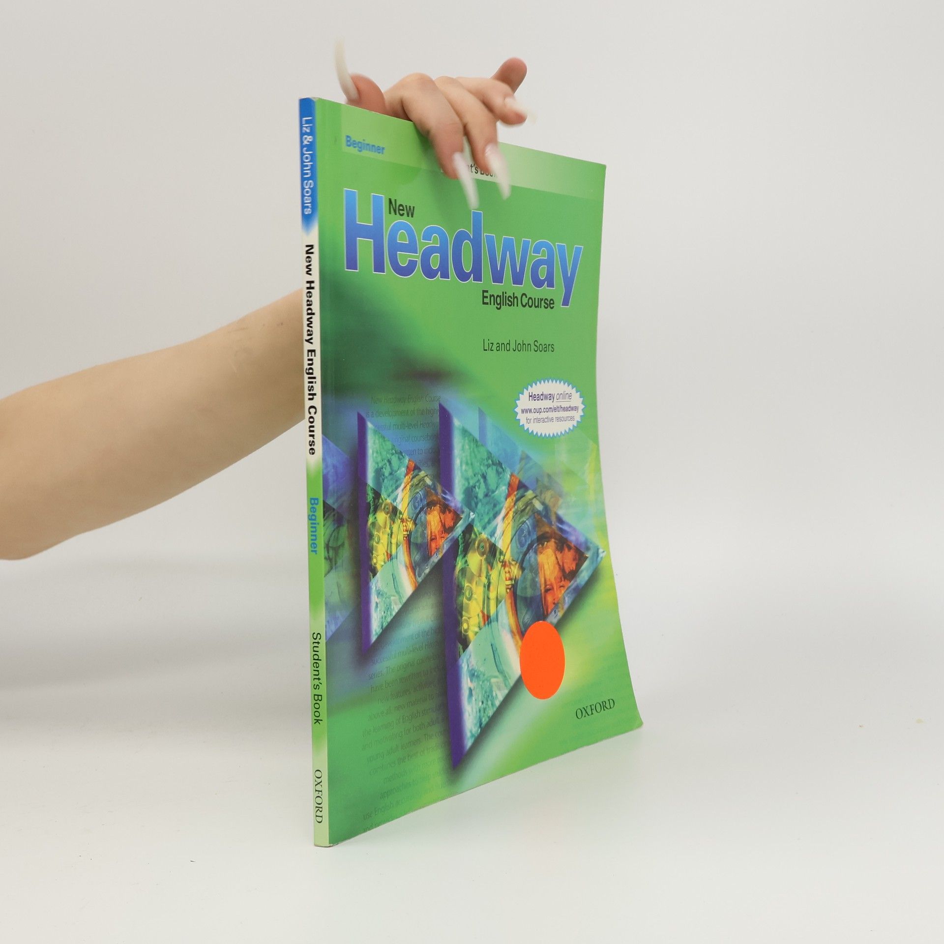 Liz Soars New headway English course. Beginner. Student's book