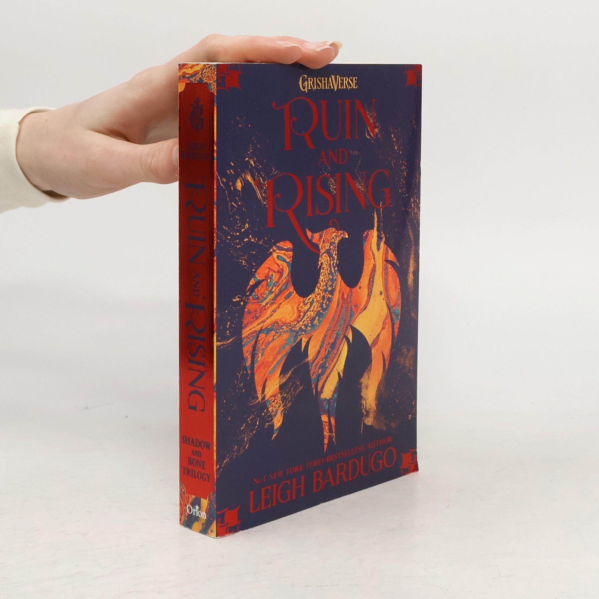 Leigh Bardugo Ruin and rising