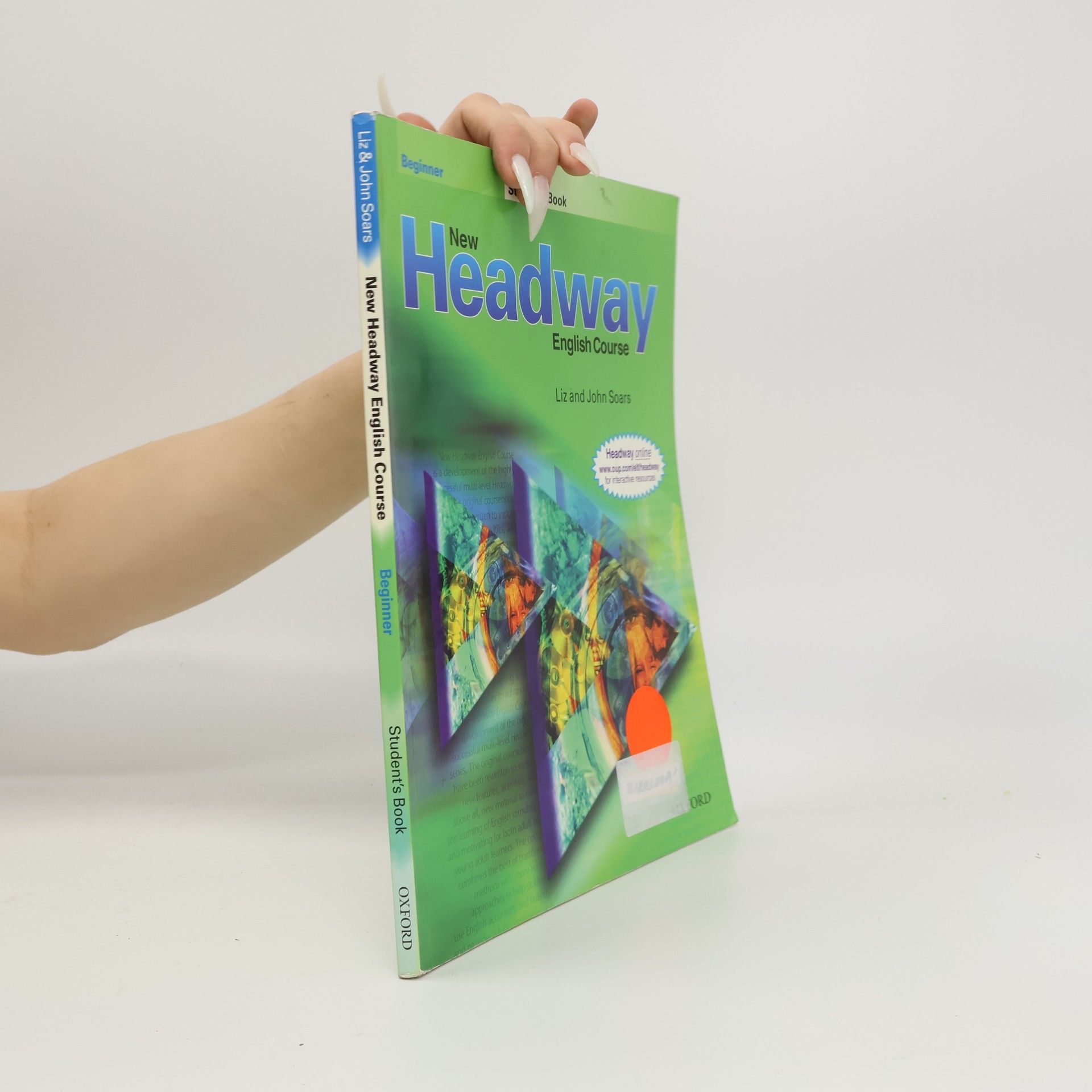 Liz Soars New headway English course. Beginner. Student's book