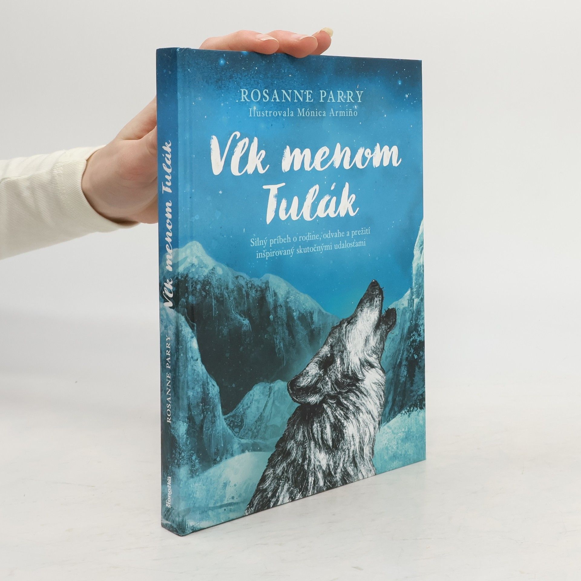 Rosanne Parry Vlk menom Tulák