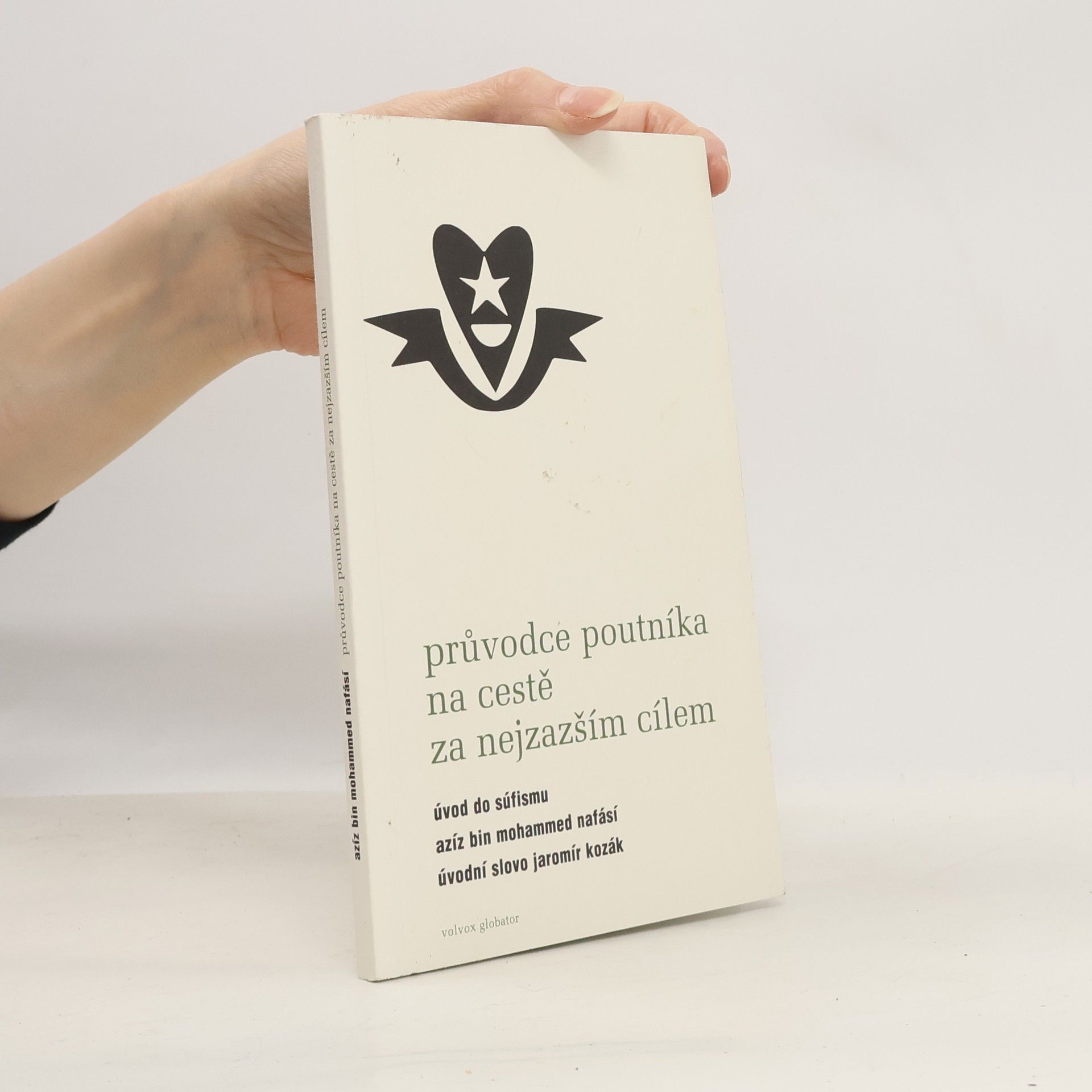 Azīz alDžīn ibn Muhammad Nasafī Průvodce poutníka na cestě za nejzazším cílem