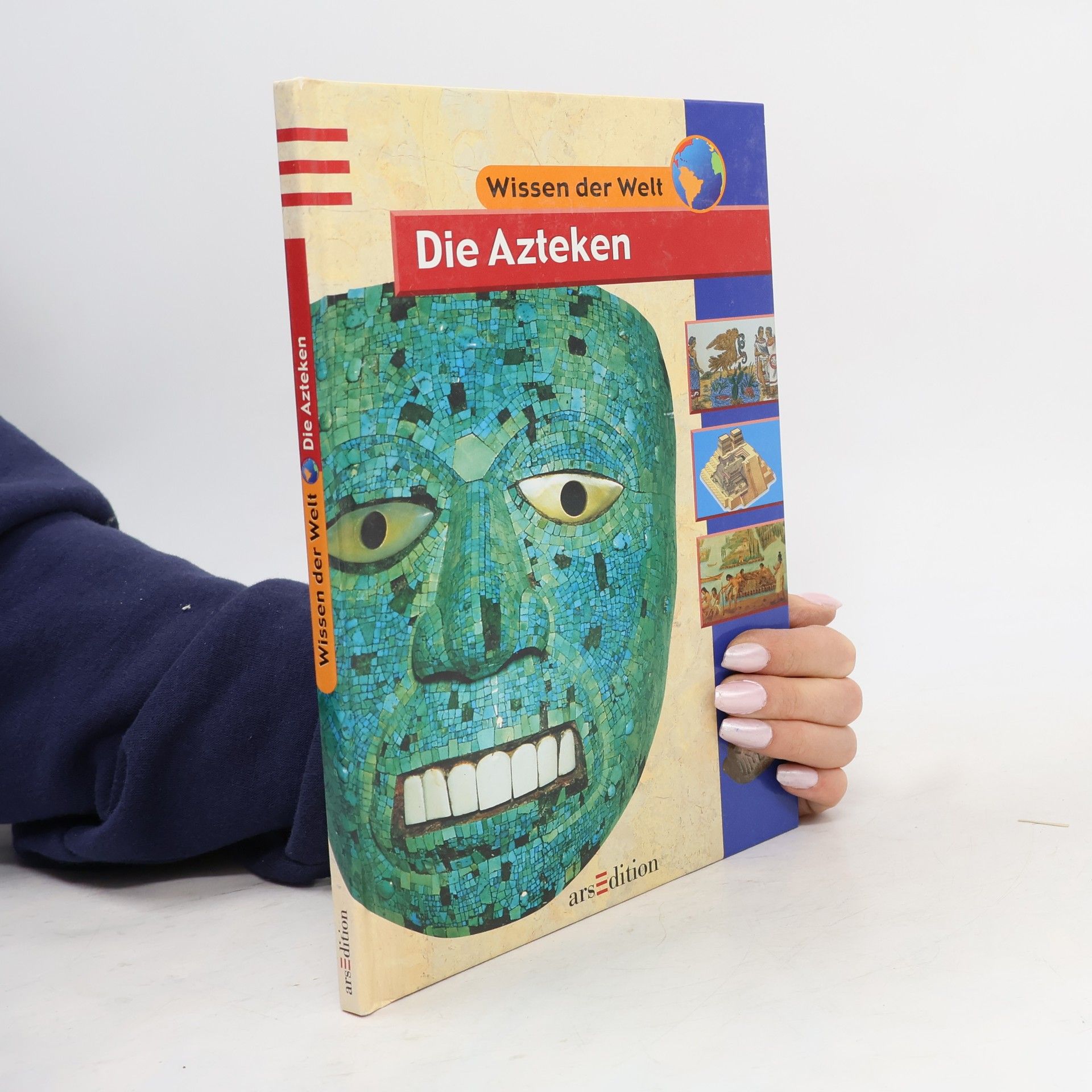 John D. Clare Wissen der Welt: Die Azteken