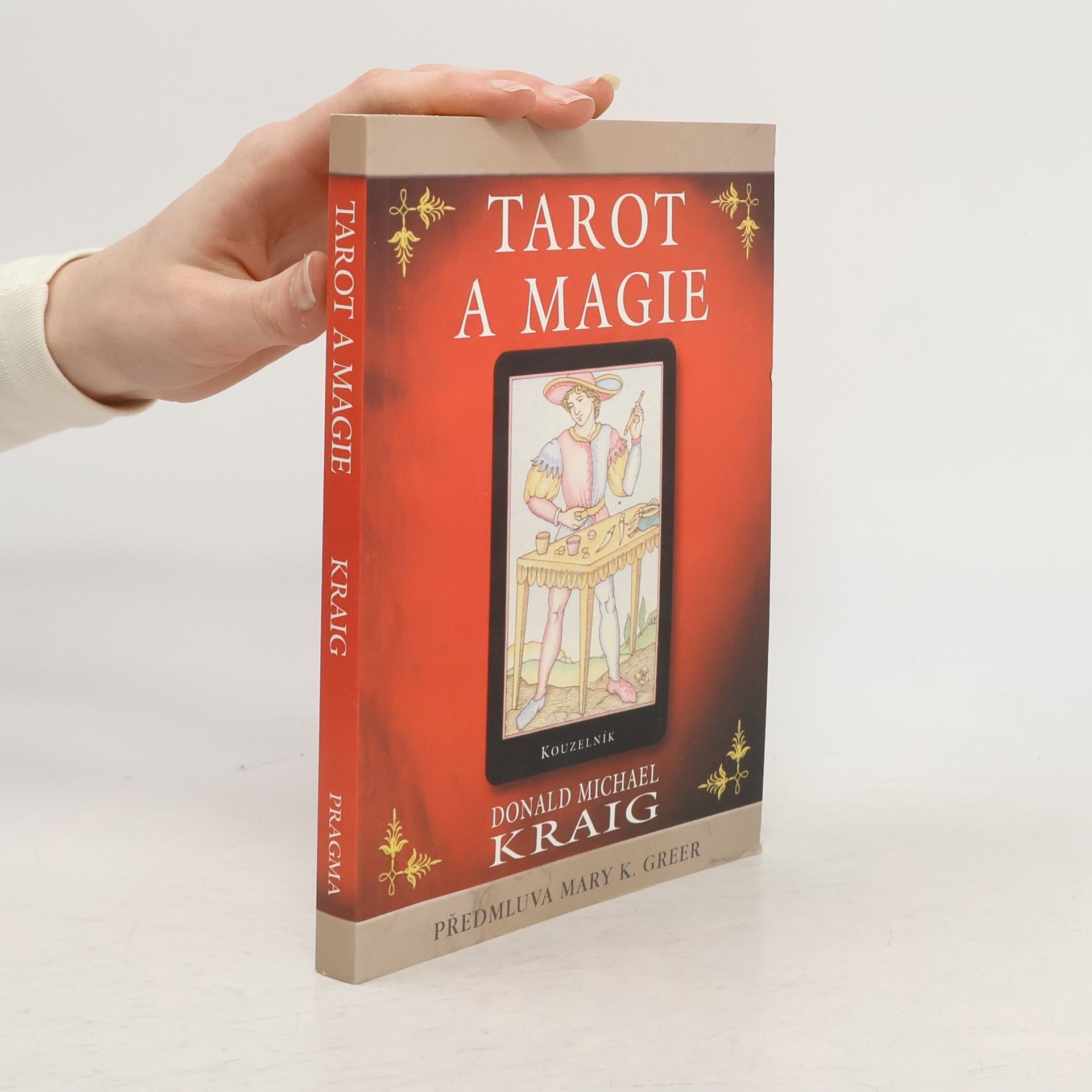 Donald Michael Kraig Tarot a magie