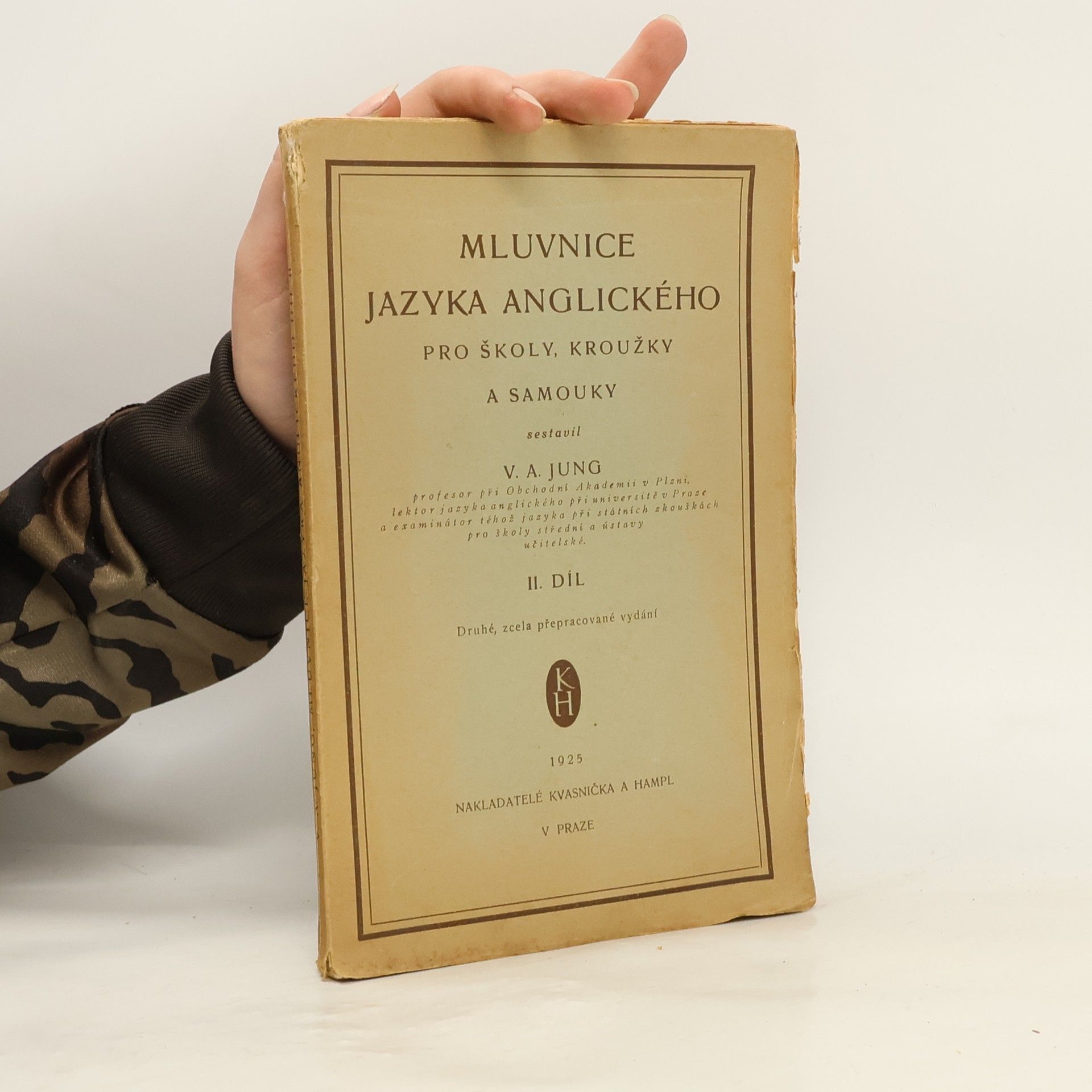 V. A. Jung Mluvnice jazyka anglického pro školy, kroužky a samouky II