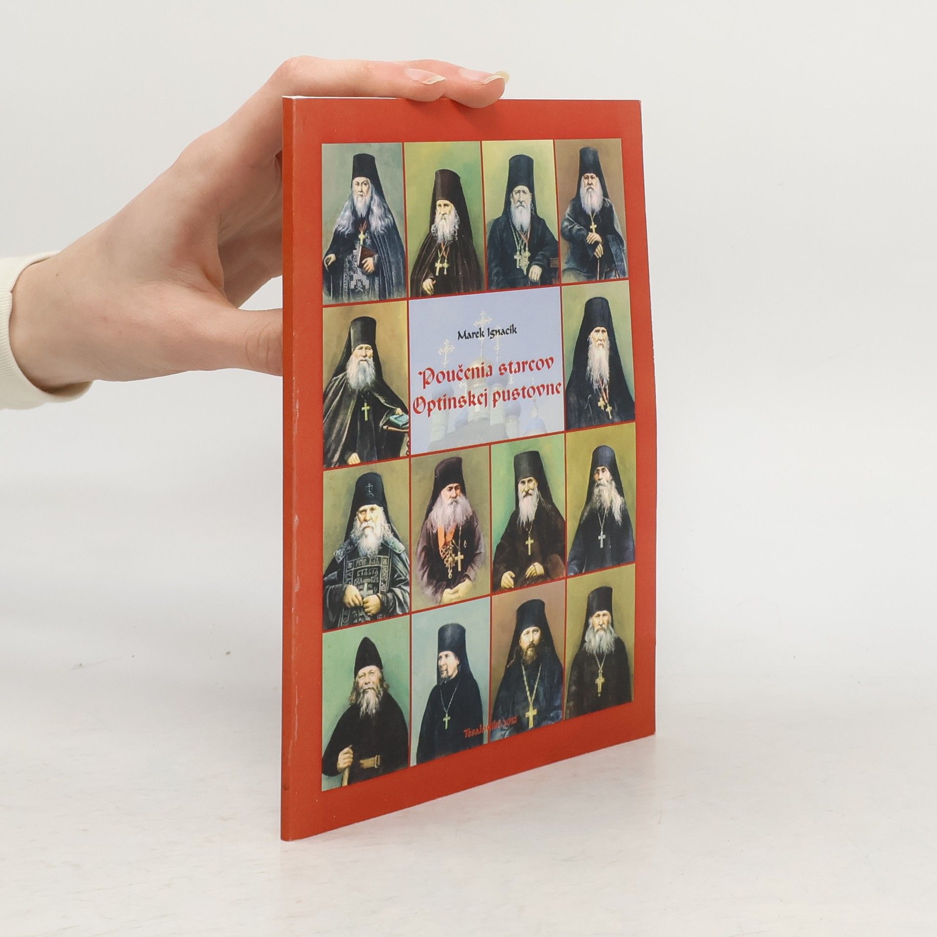 Marek Ignacik Poučenia starcov Optinskej pustovne