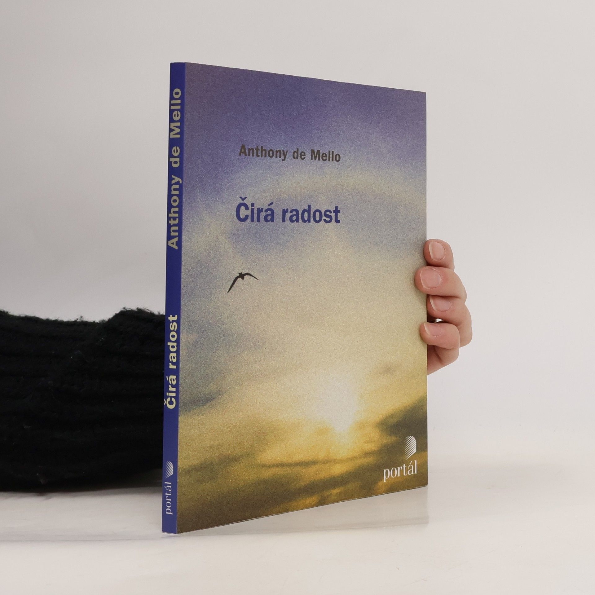 Anthony De Mello Čirá radost