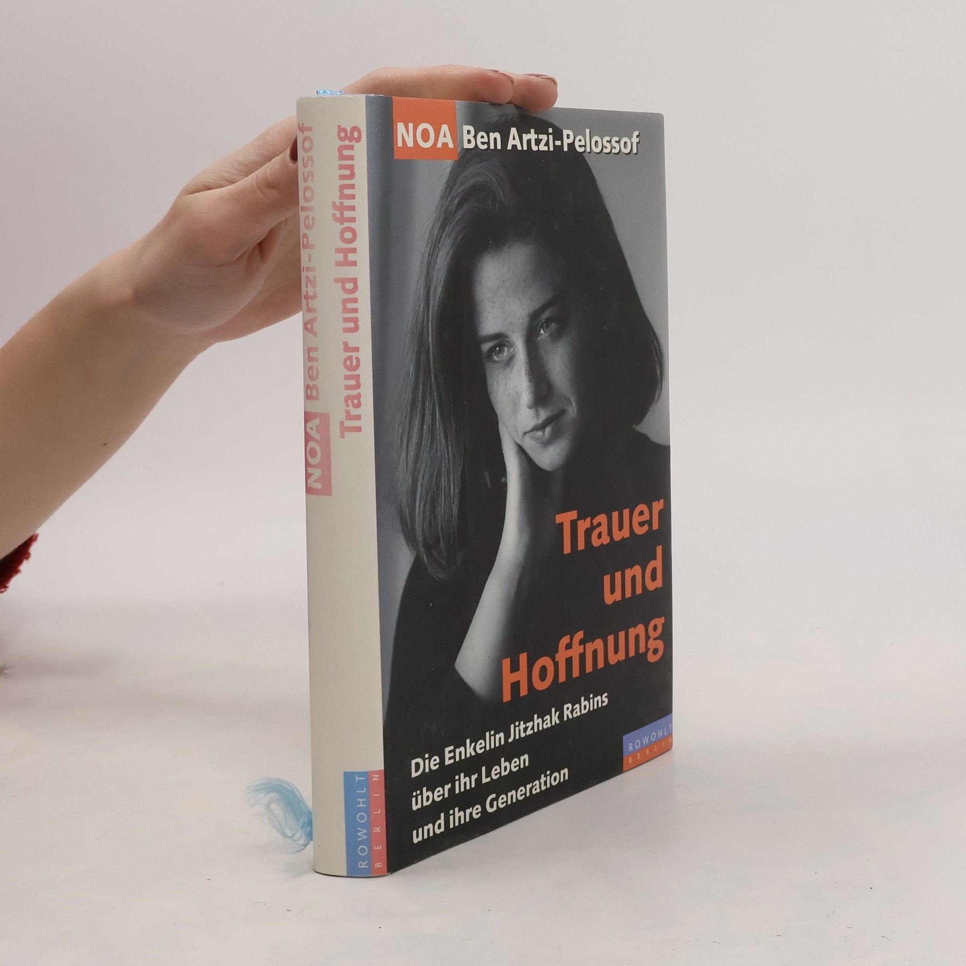 Noʿā Ben-Arṣî-Pelôsôf Trauer und Hoffnung