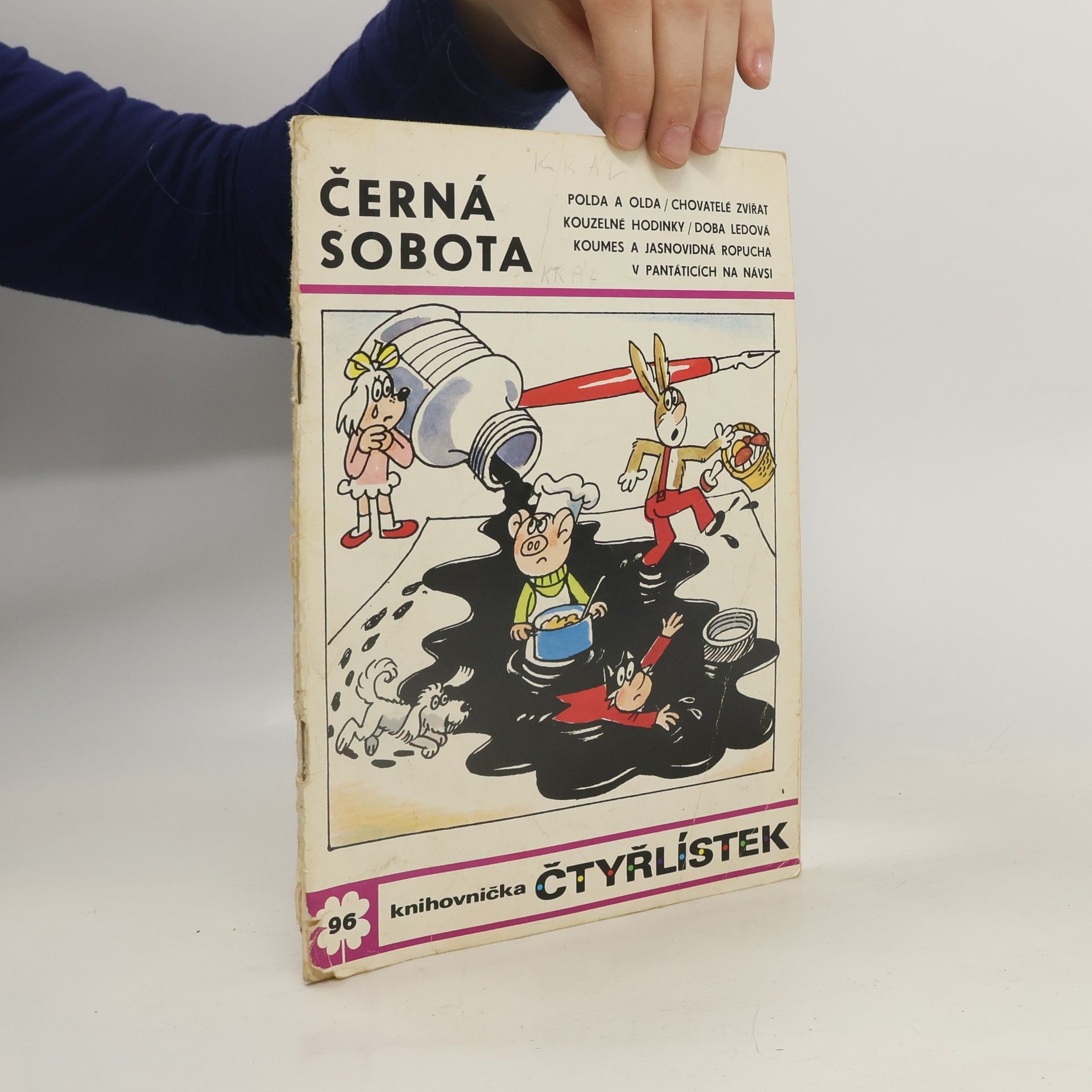 Ljuba Štíplová Čtyřlístek 96. Černá sobota