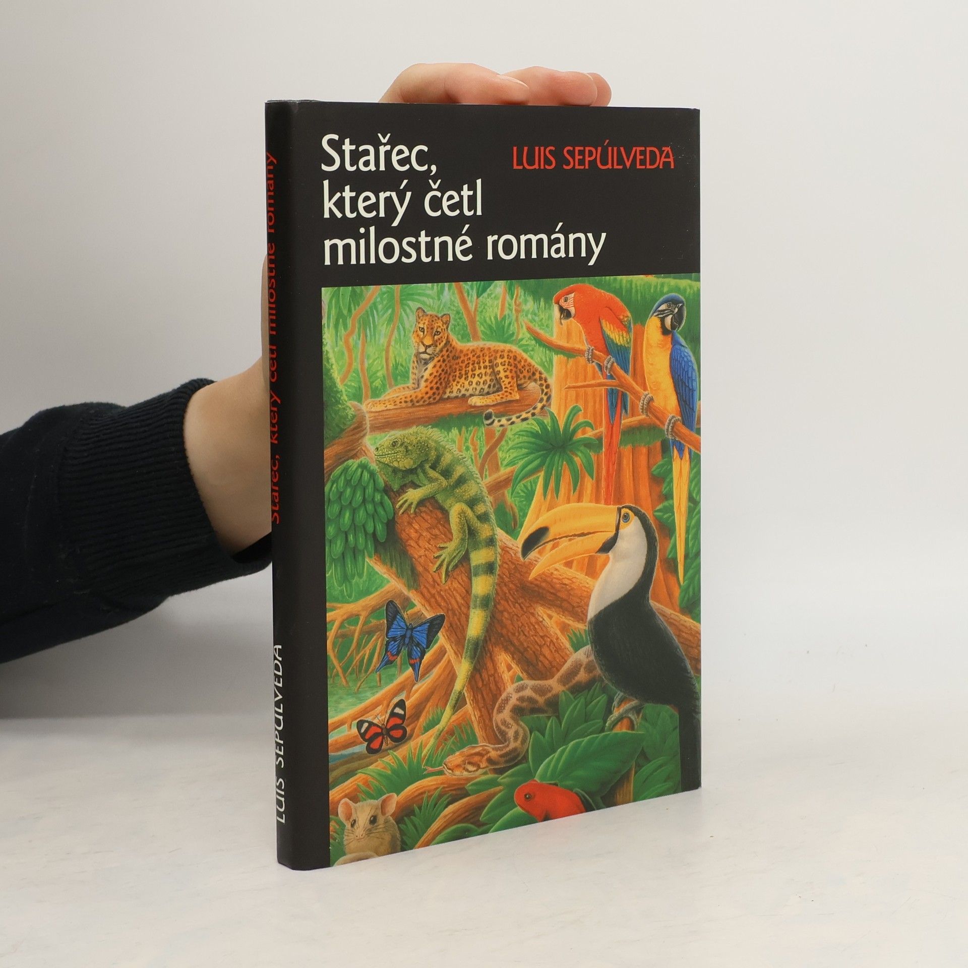 Luis Sepúlveda Stařec, který četl milostné romány