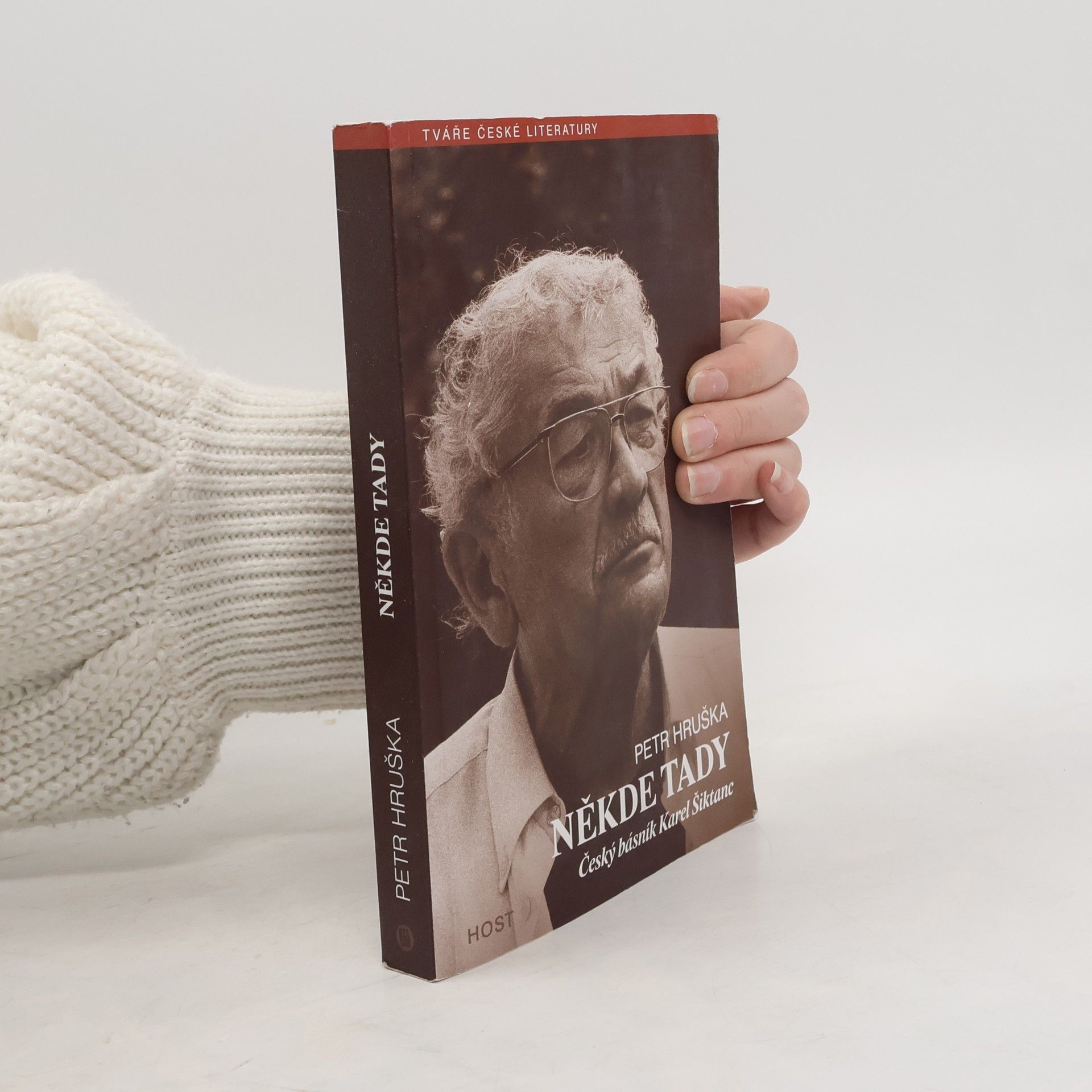 Někde tady. Český básník Karel Šiktanc