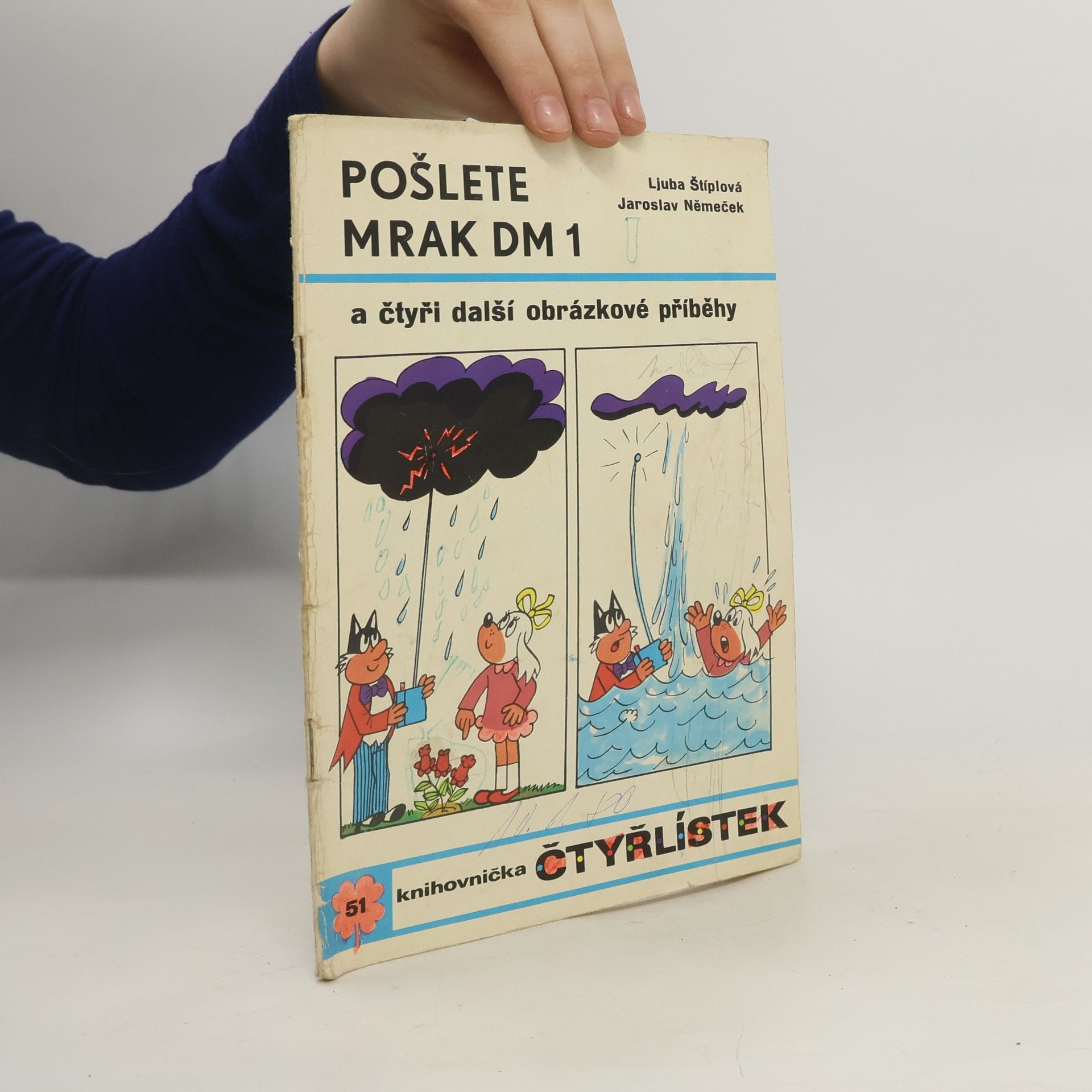 Ljuba Štíplová Čtyřlístek 51. Pošlete mrak DM 1