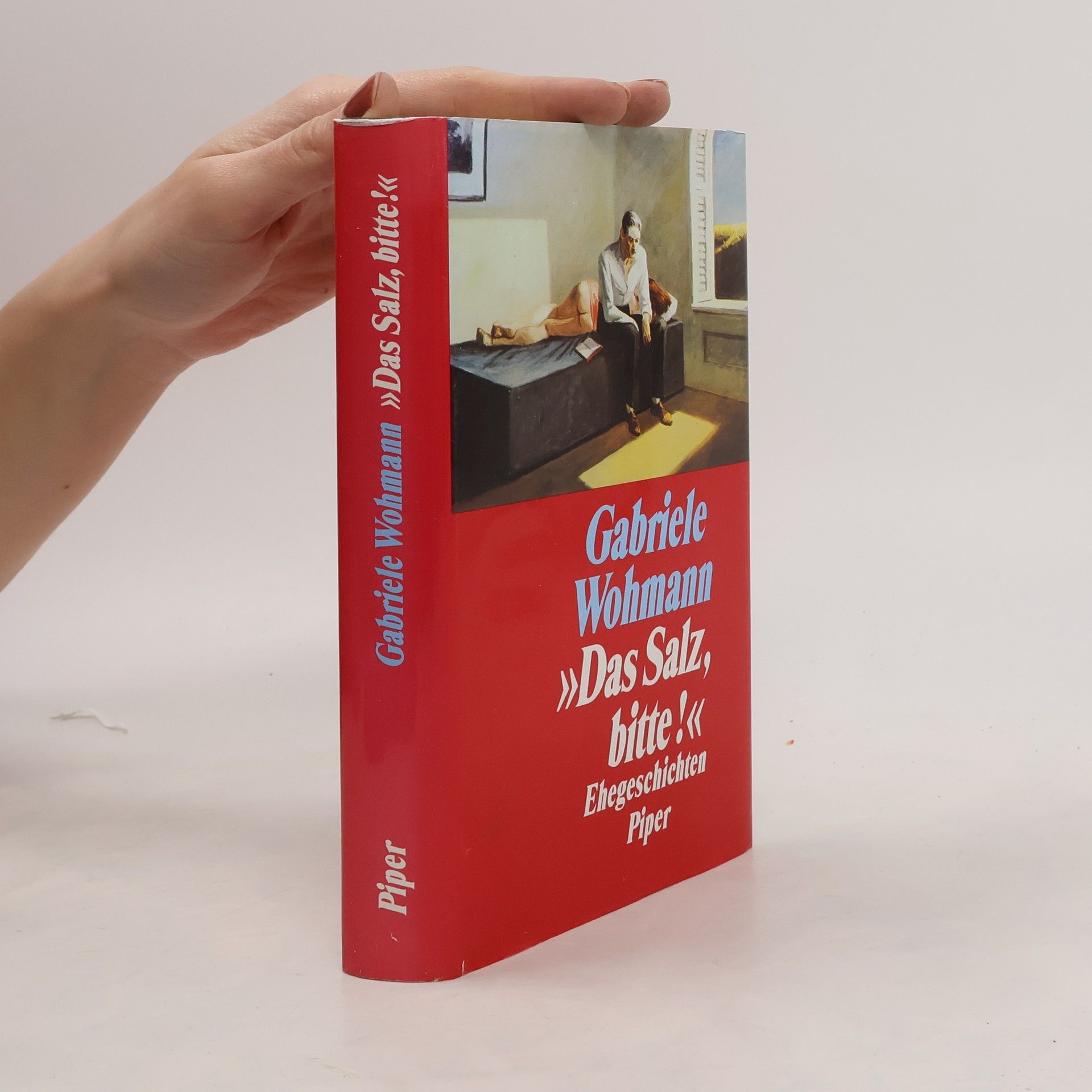 Gabriele Wohnmann "Das Salz, bitte!"