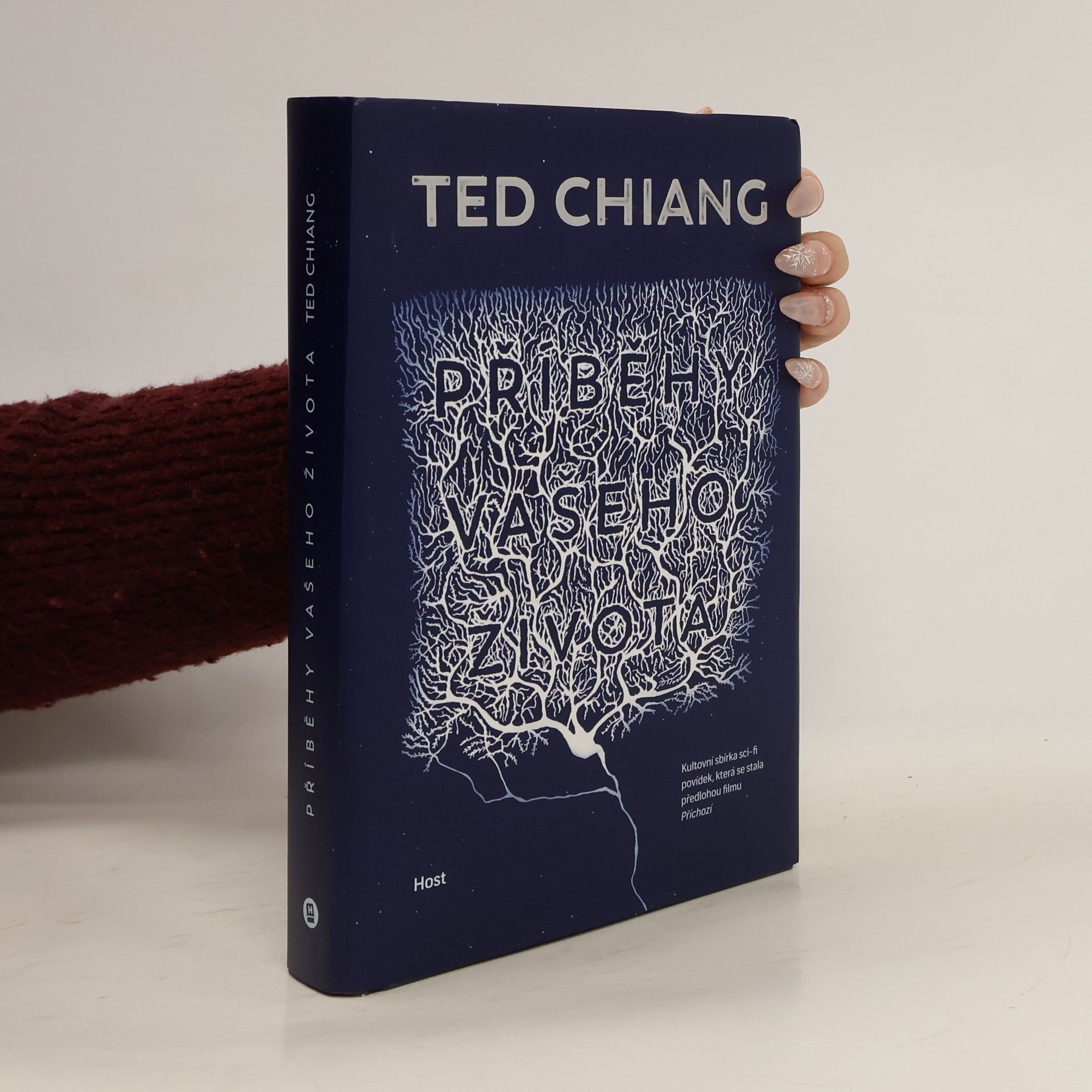 Ted Chiang Příběhy vašeho života