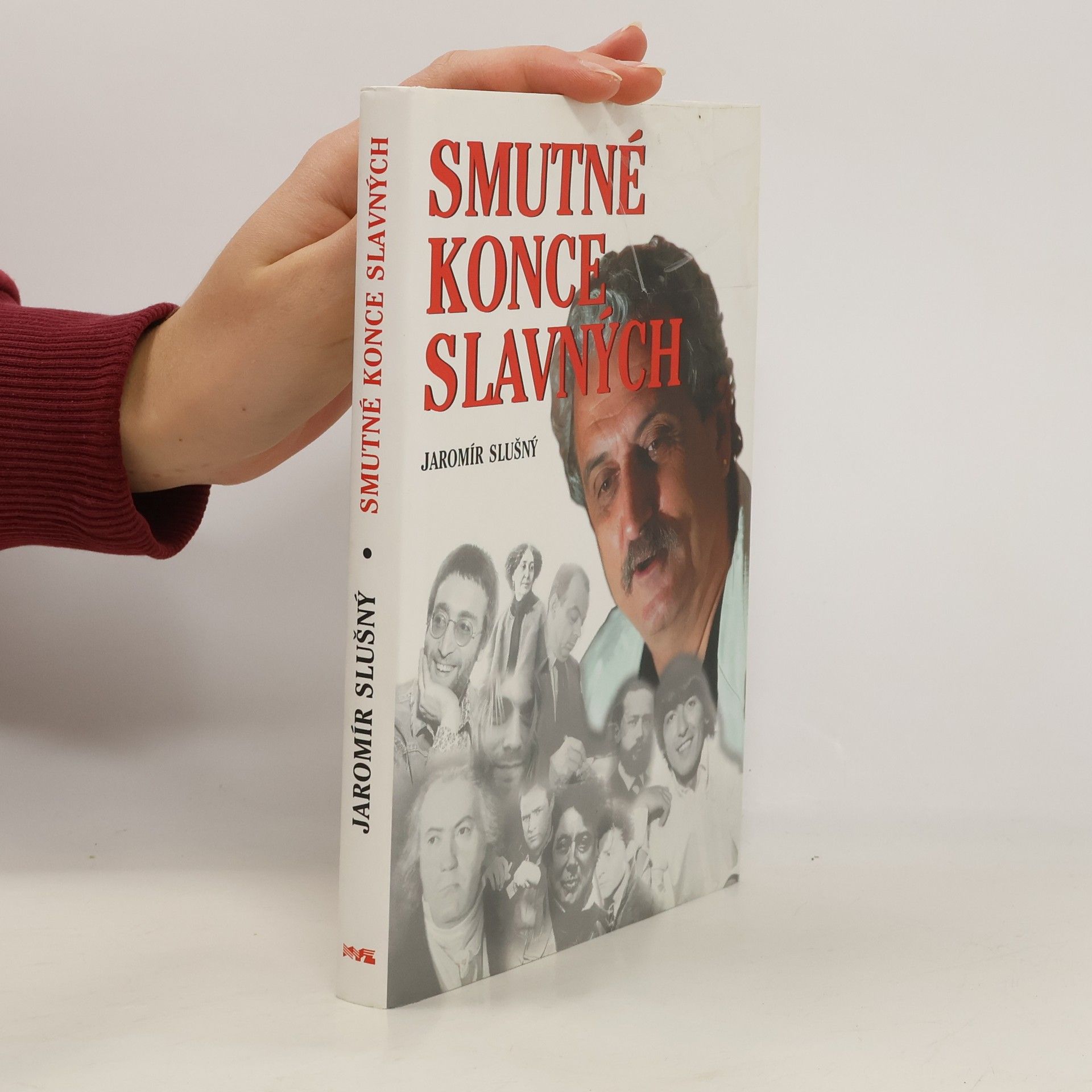 Jaromír Slušný Smutné konce slavných