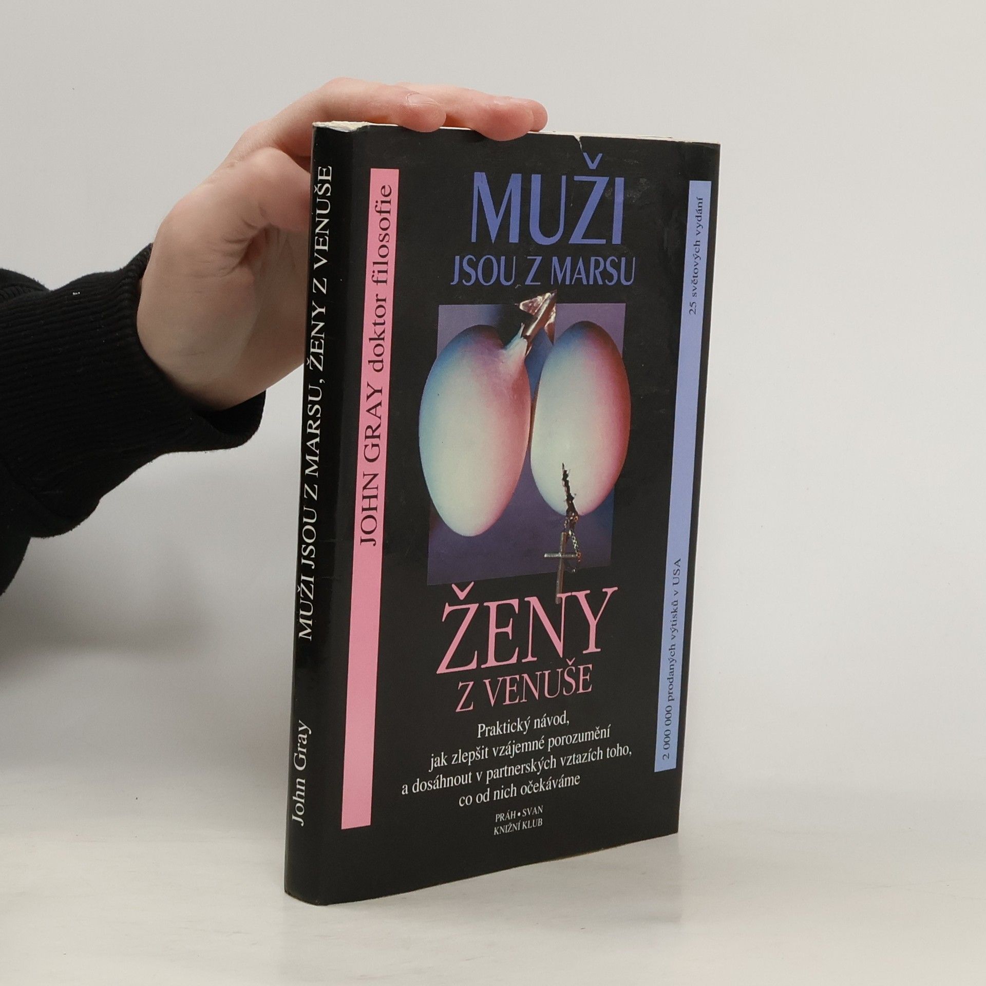 John Gray Muži jsou z Marsu, ženy z Venuše