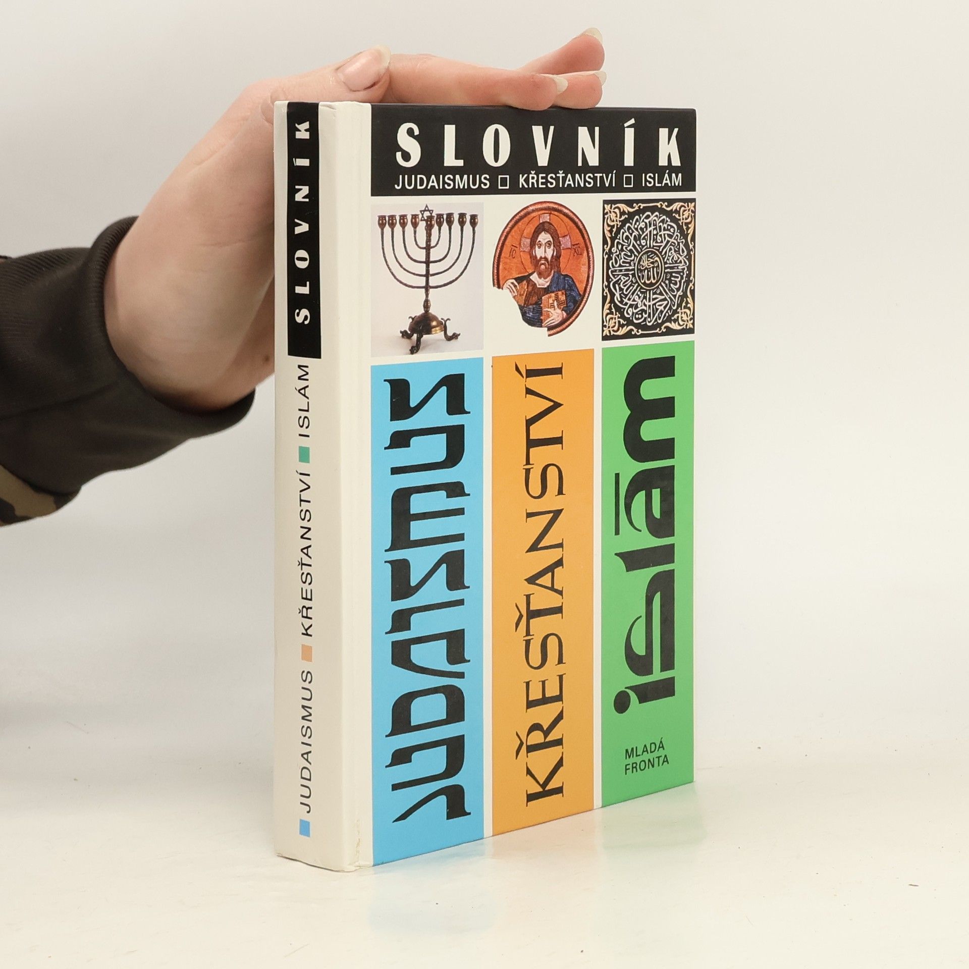 Auteurscollectief Slovník: Judaismus, křesťanství, islám