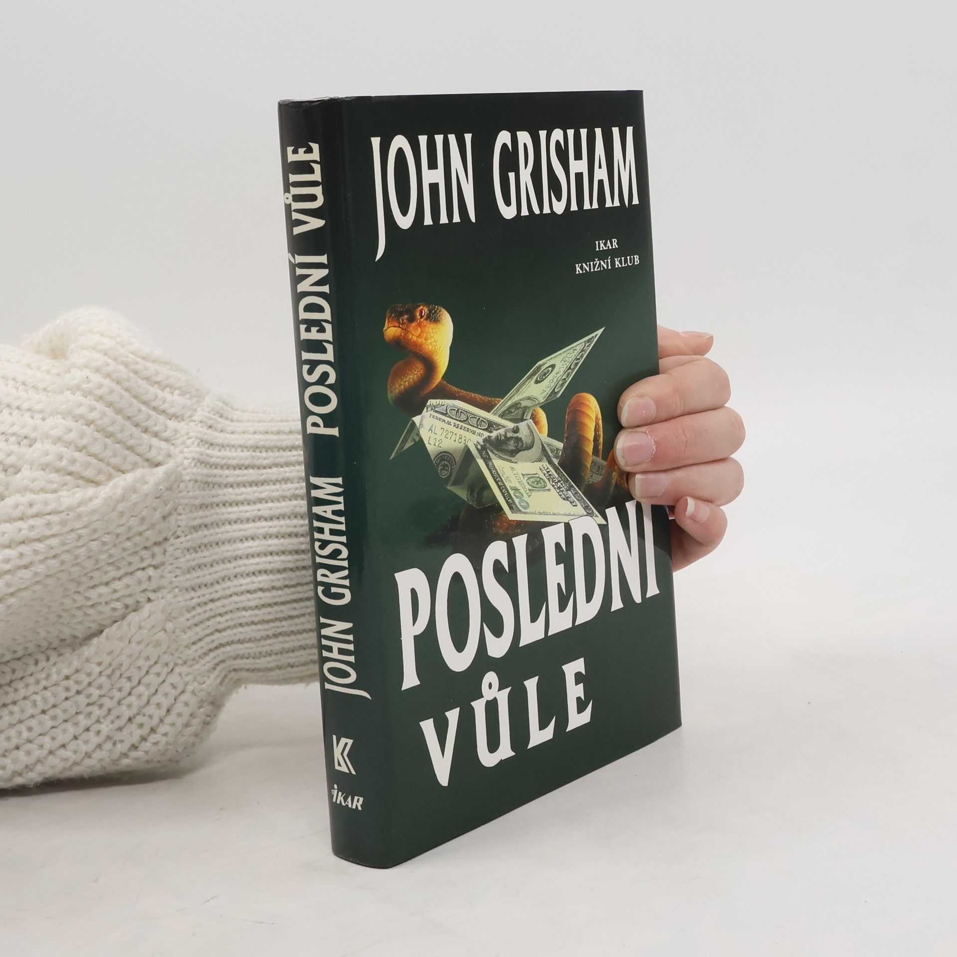 John Grisham Poslední vůle