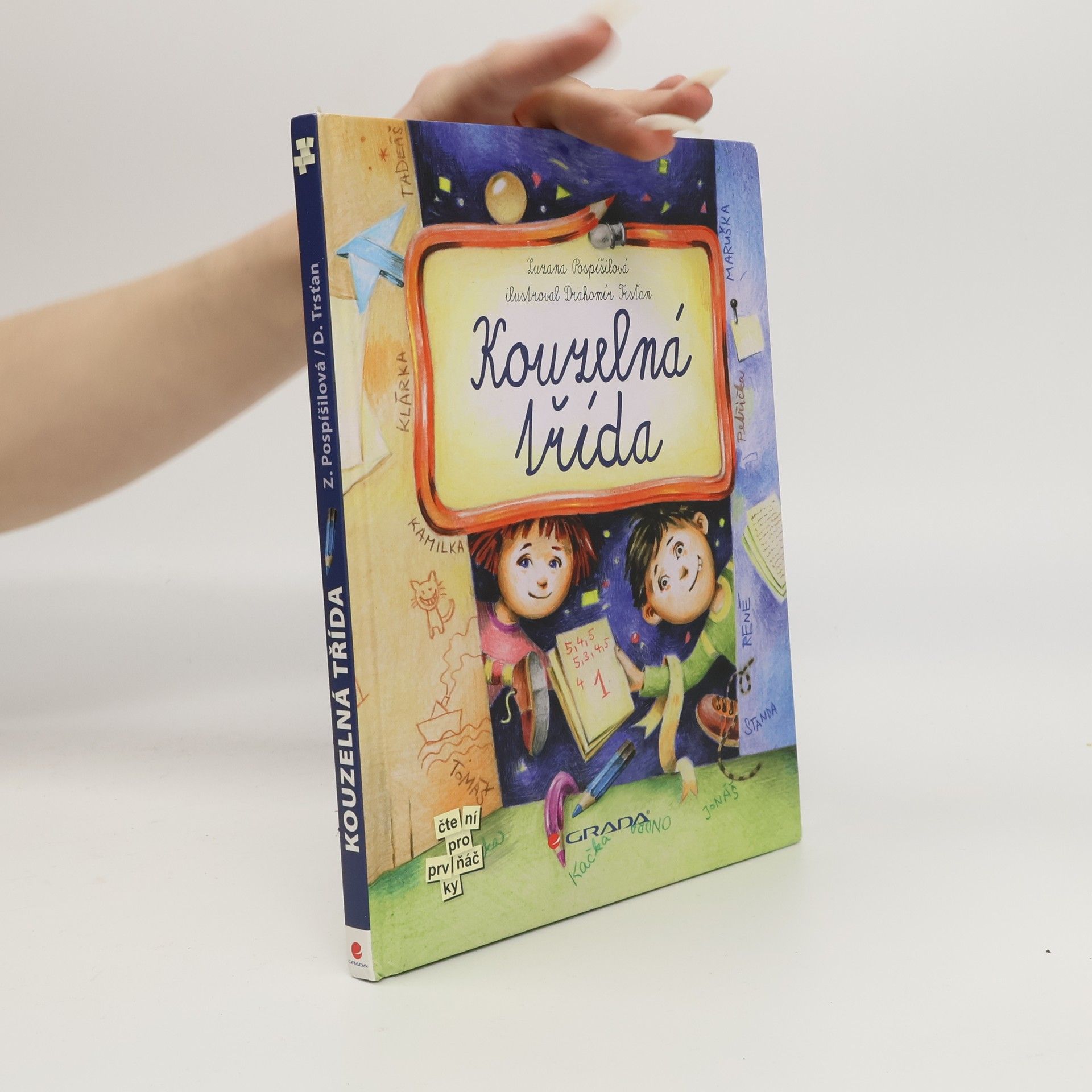 Drahomír Trsťan Kouzelná třída