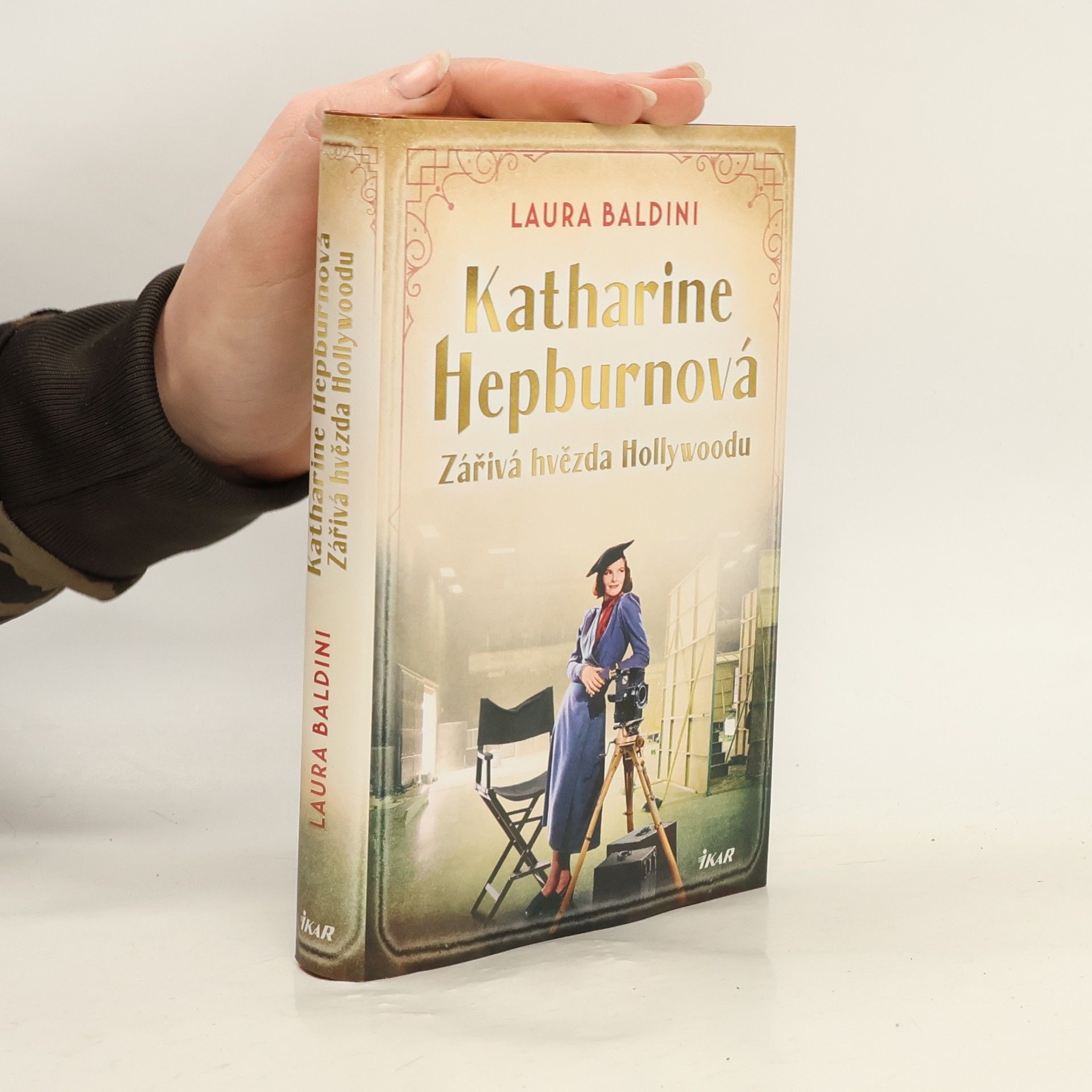 Laura Baldini Katharine Hepburnová – Zářivá hvězda