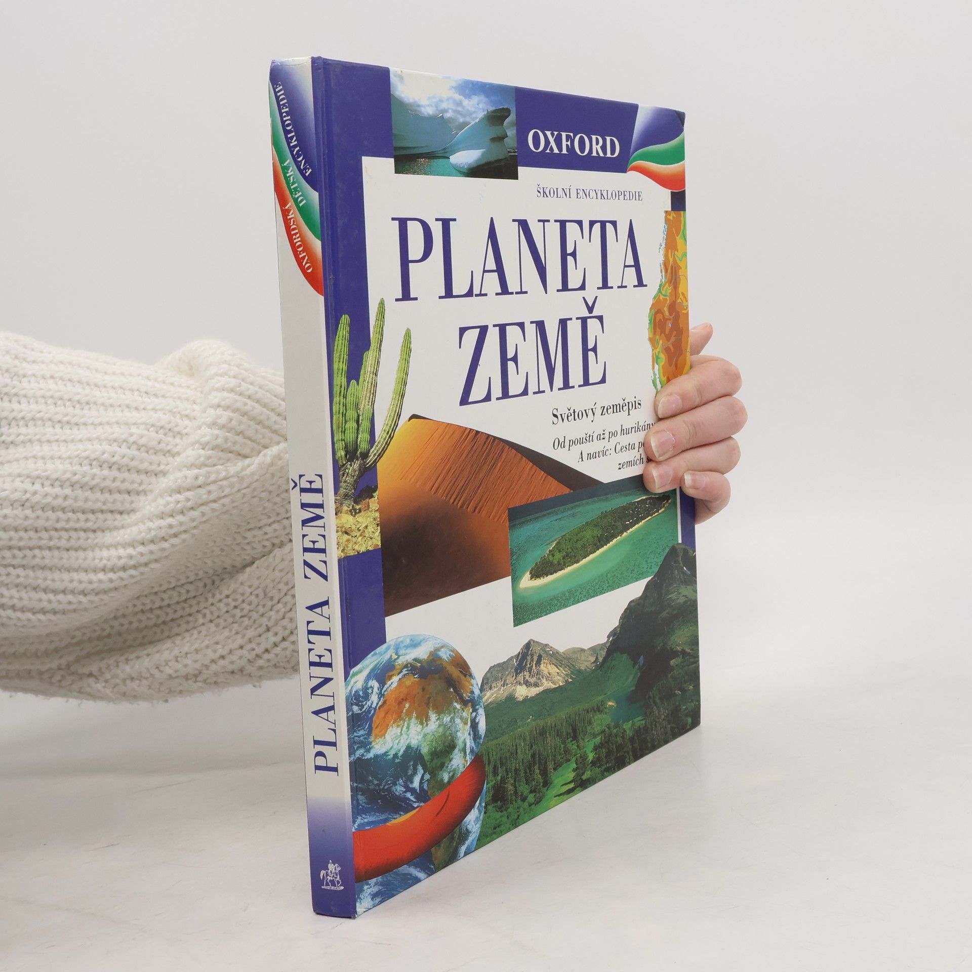 Jan Jirásek Planeta Země : oxfordská školní encyklopedie