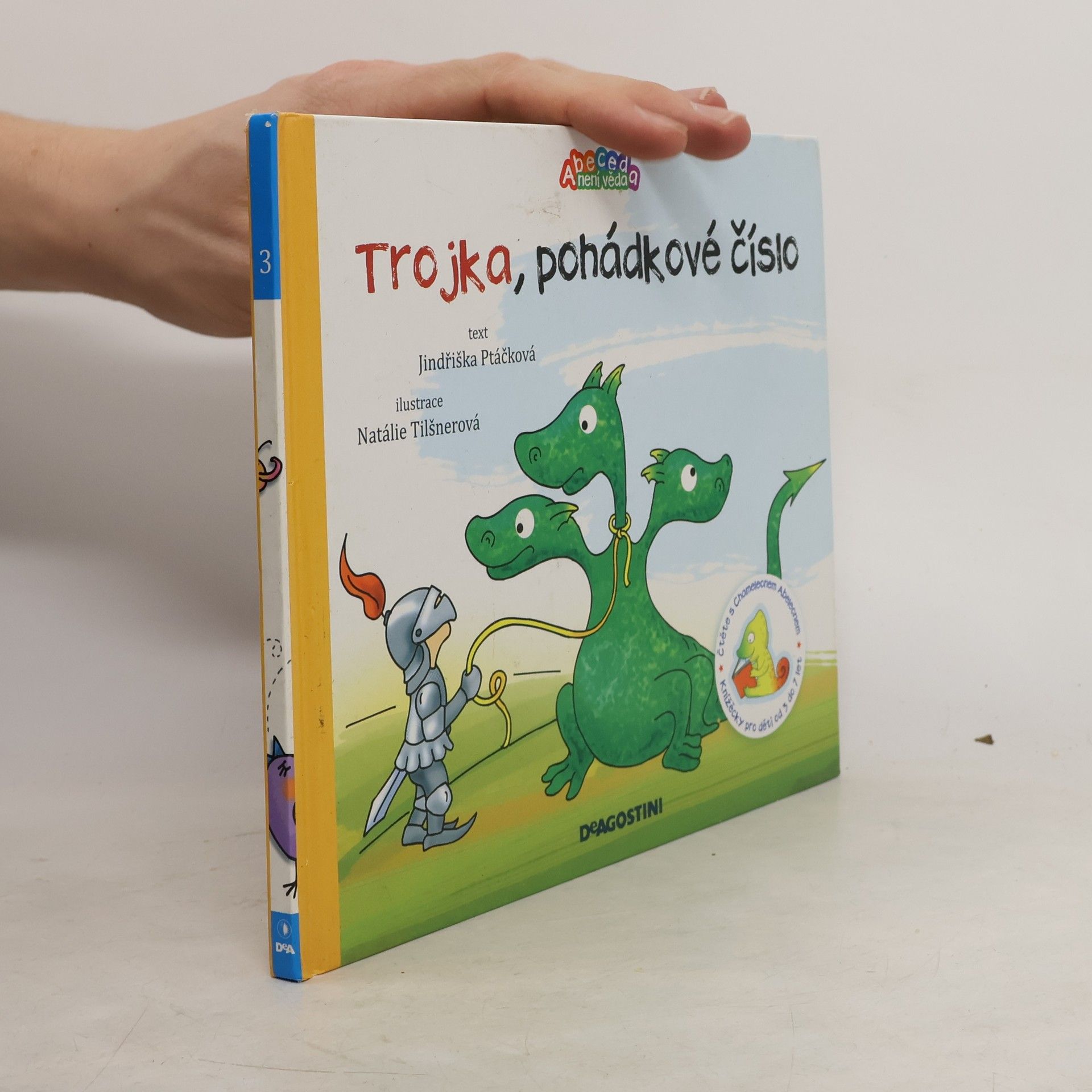 Jindřiška Ptáčková Trojka, pohádkové číslo