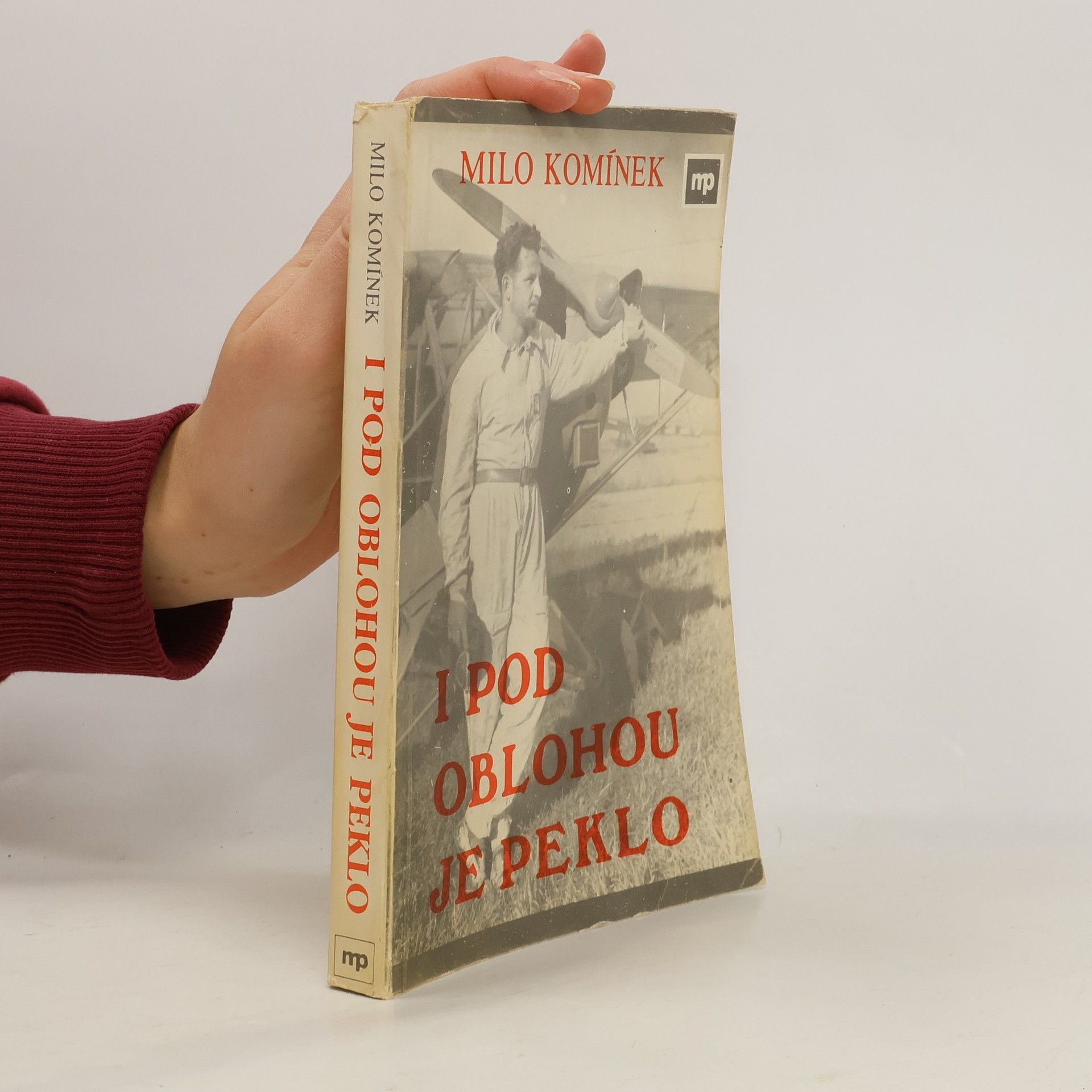 Milo Komínek I pod oblohou je peklo