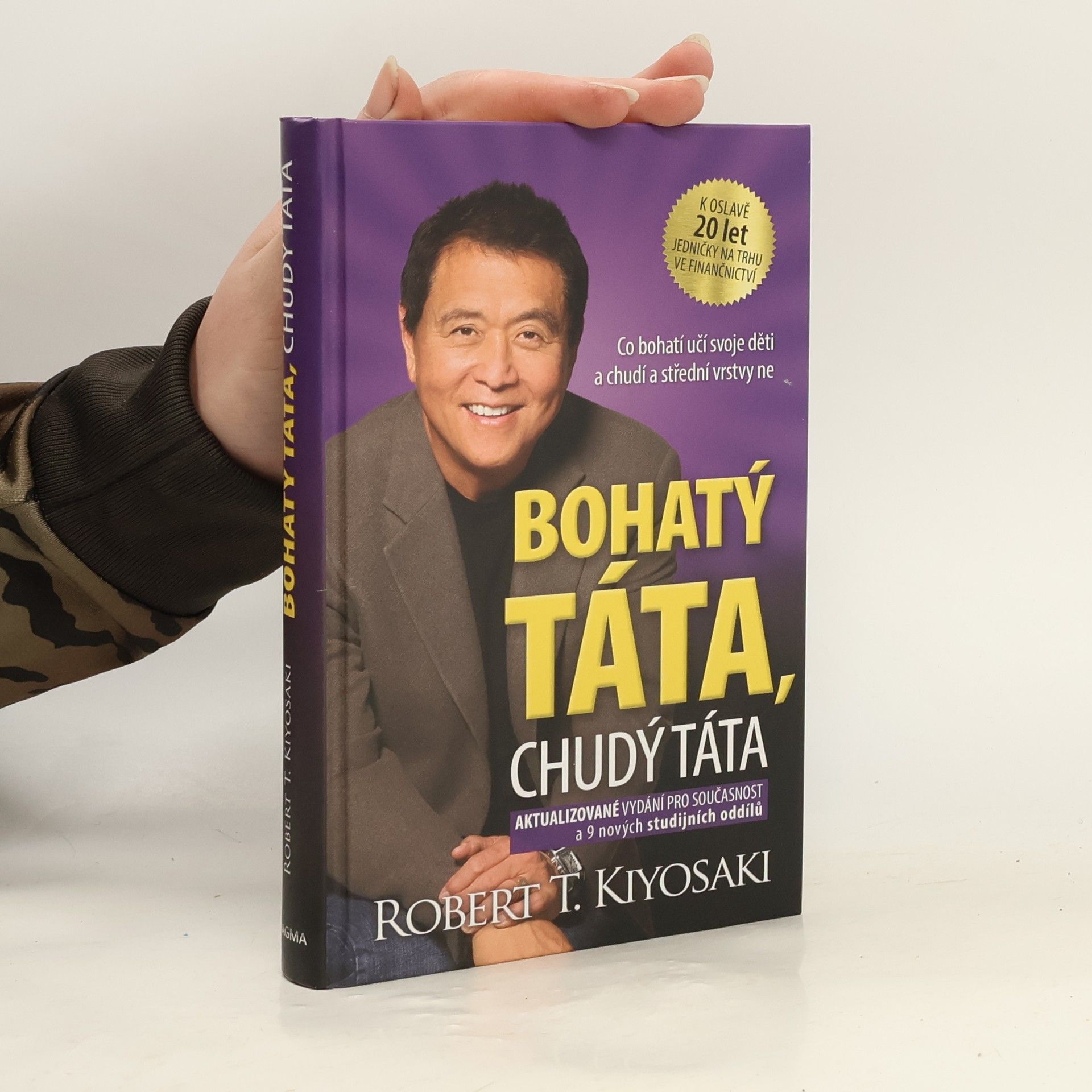 Robert Kiyosaki Bohatý táta, chudý táta