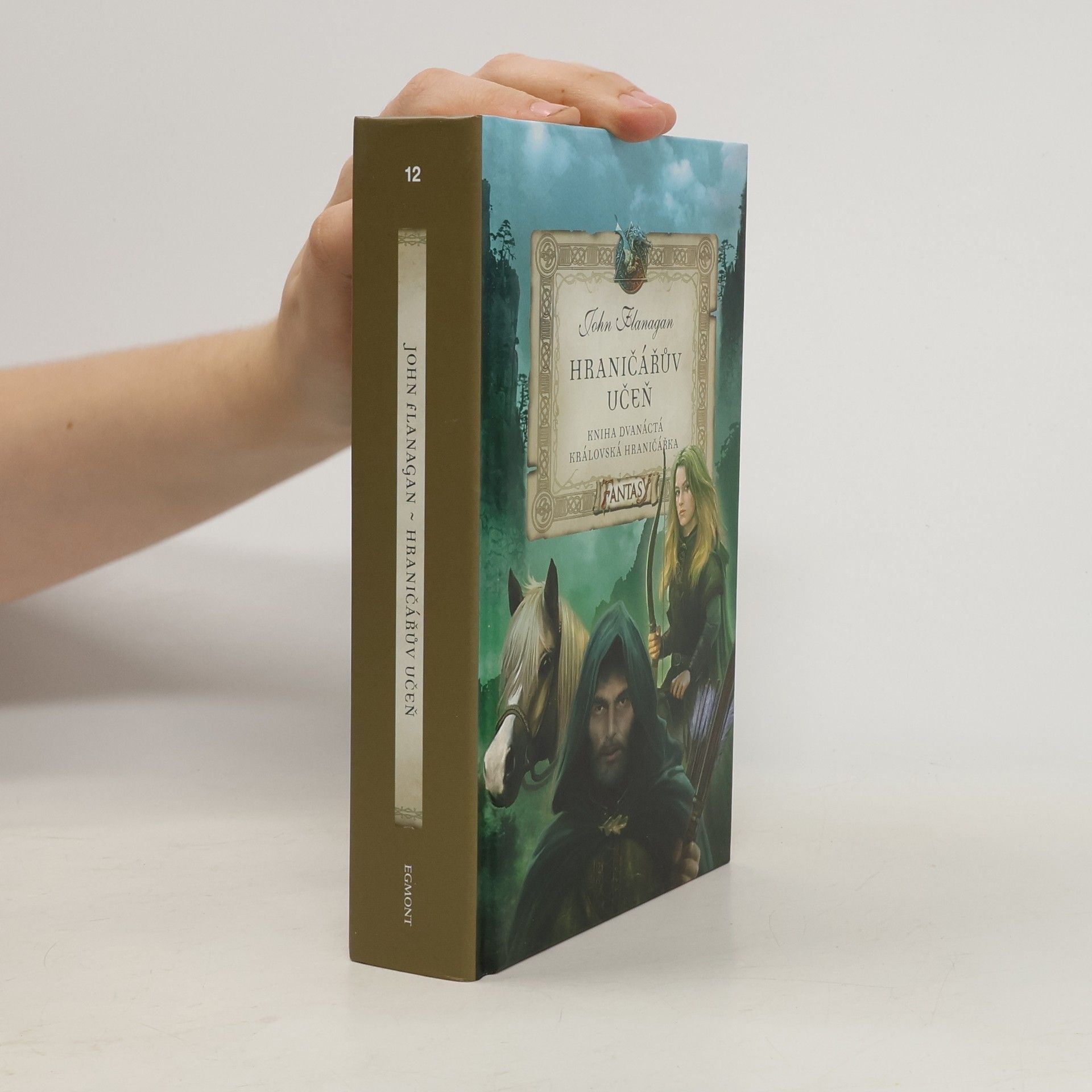 John Flanagan Hraničářův učeň. Královská hraničářka