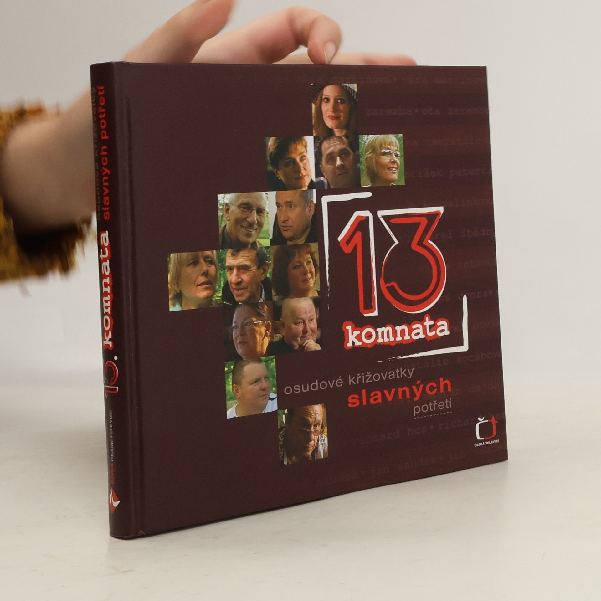 13. komnata: Osudové křižovatky slavných potřetí