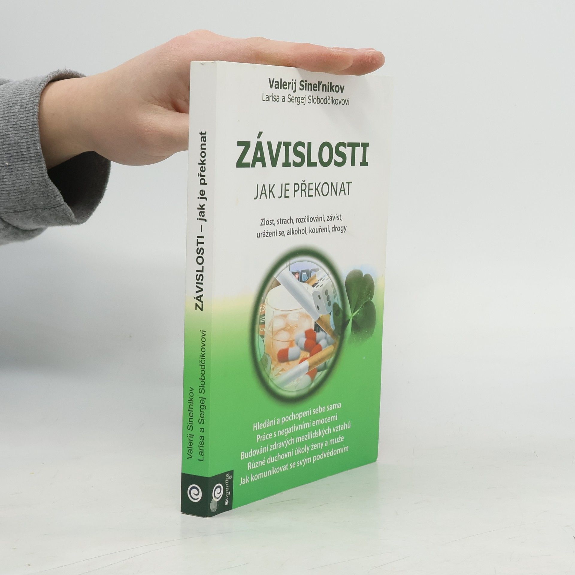 Závislosti : jak je překonat