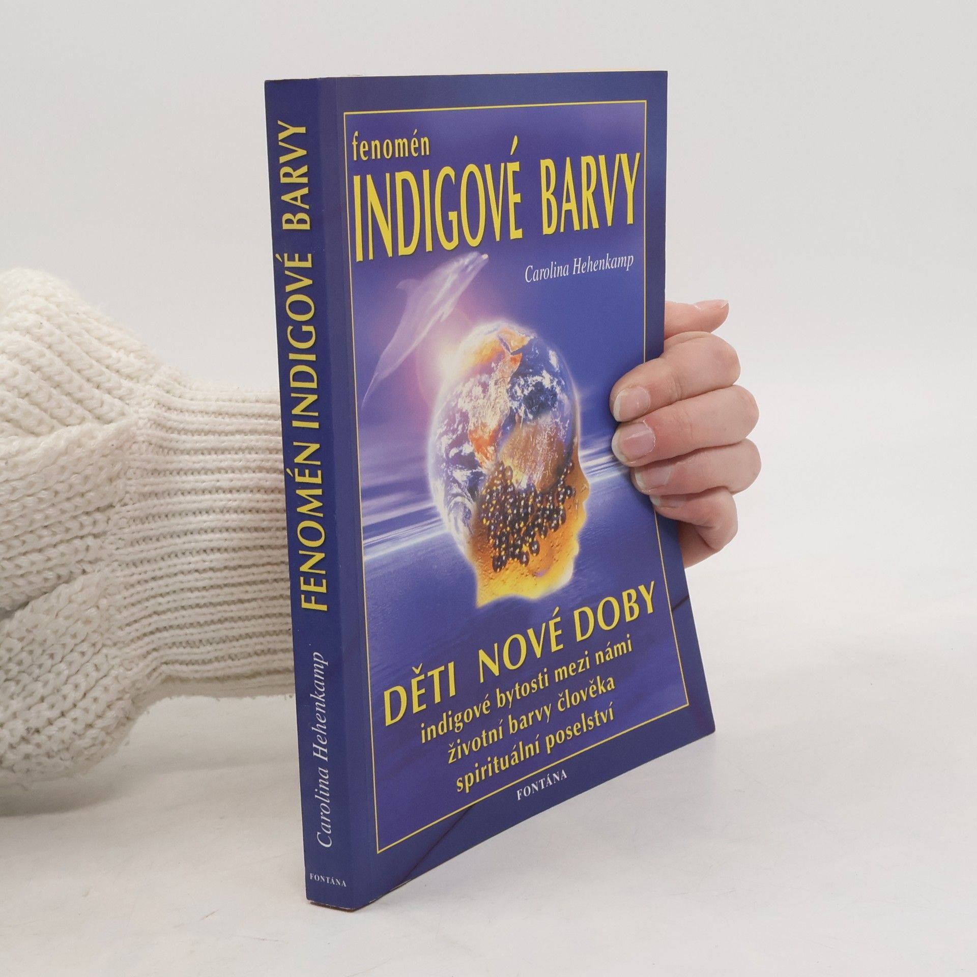 Carolina Hehenkamp Fenomén indigové barvy