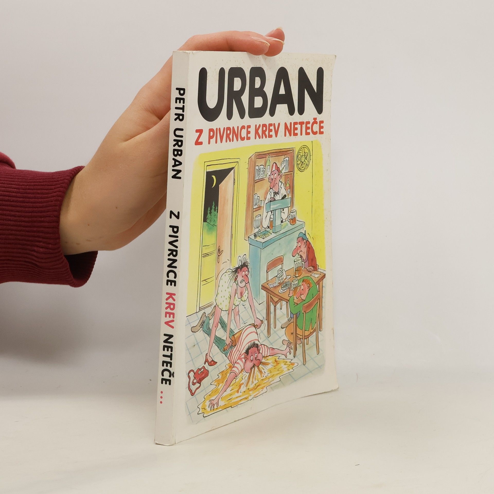 Petr Urban Z Pivrnce krev neteče