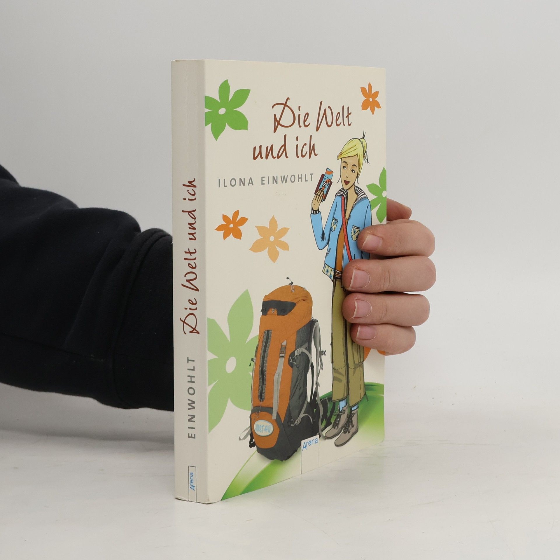Ilona Einwohlt Die Welt und ich