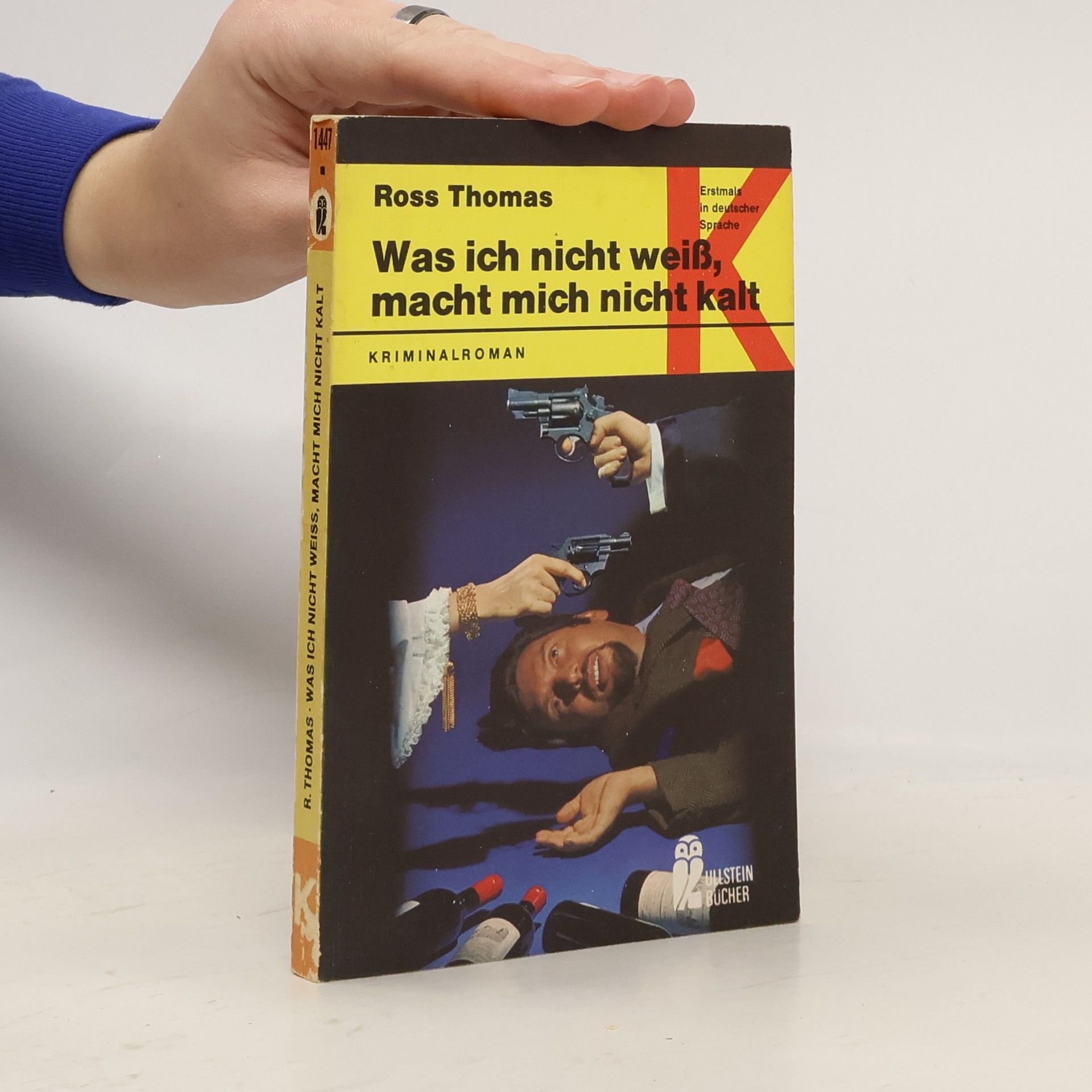 Ross Thomas Was ich nicht weiss, macht mich nicht kalt