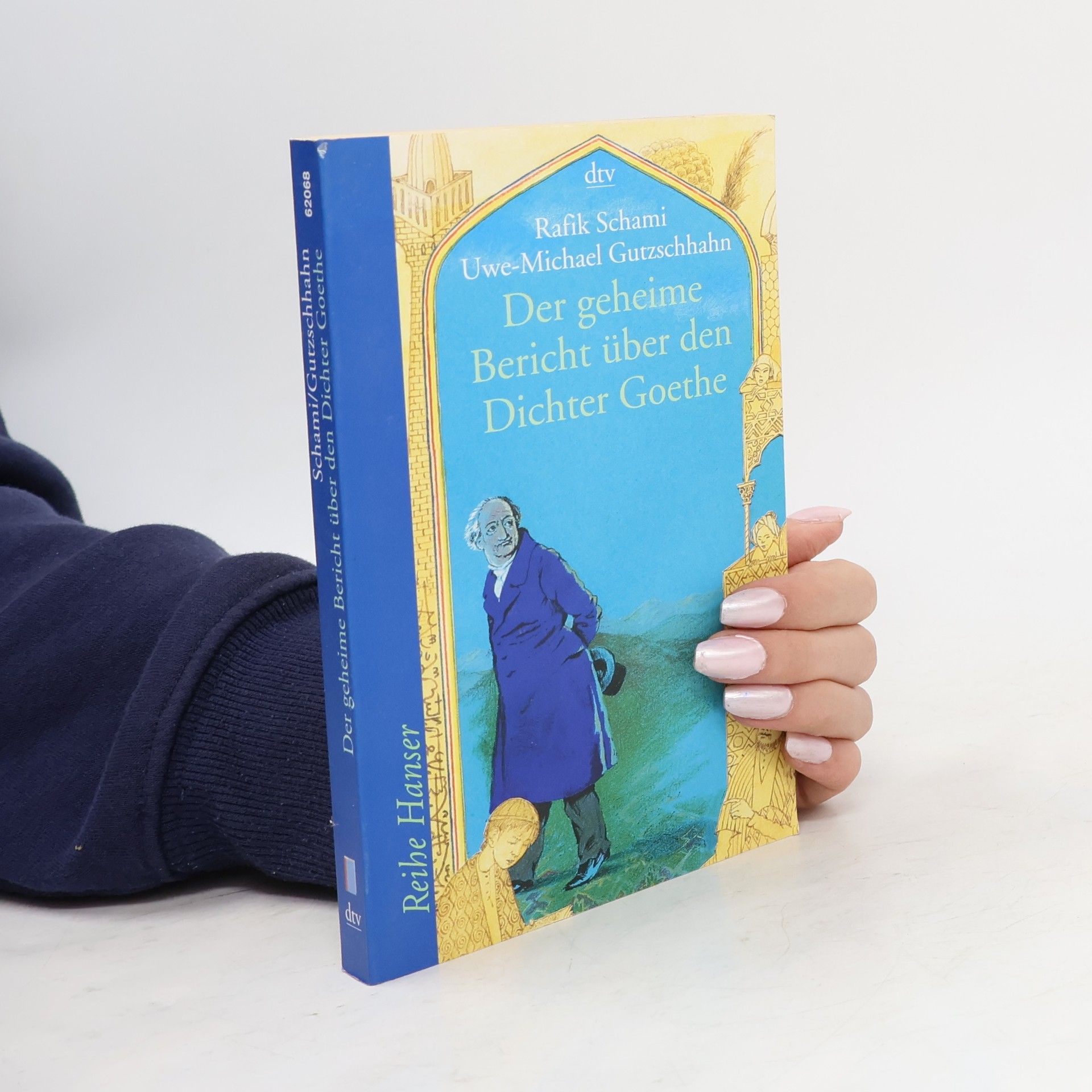 Rafik Schami Der geheime Bericht über den Dichter Goethe, der eine Prüfung auf einer arabischen Insel bestand