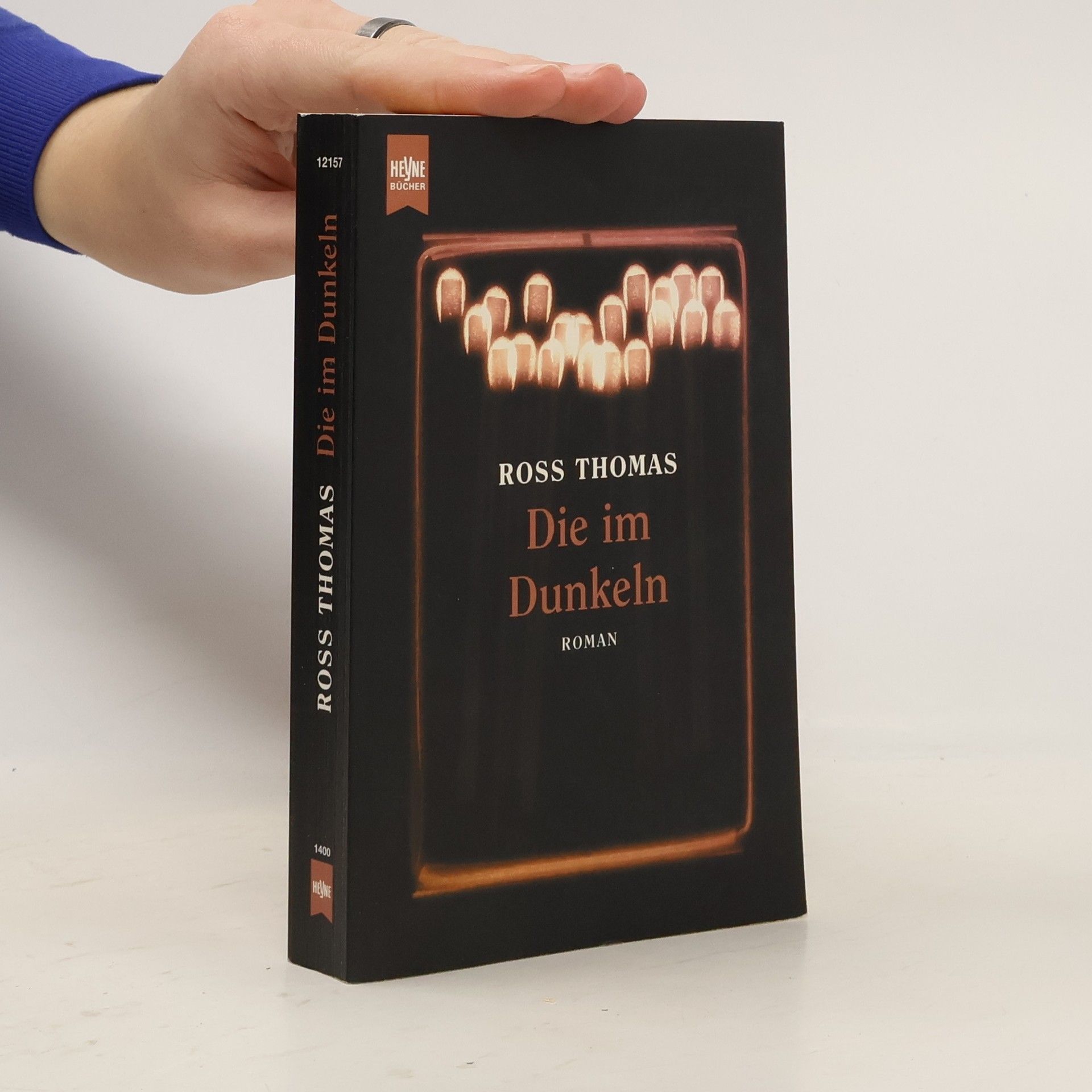 Ross Thomas Die im Dunkeln