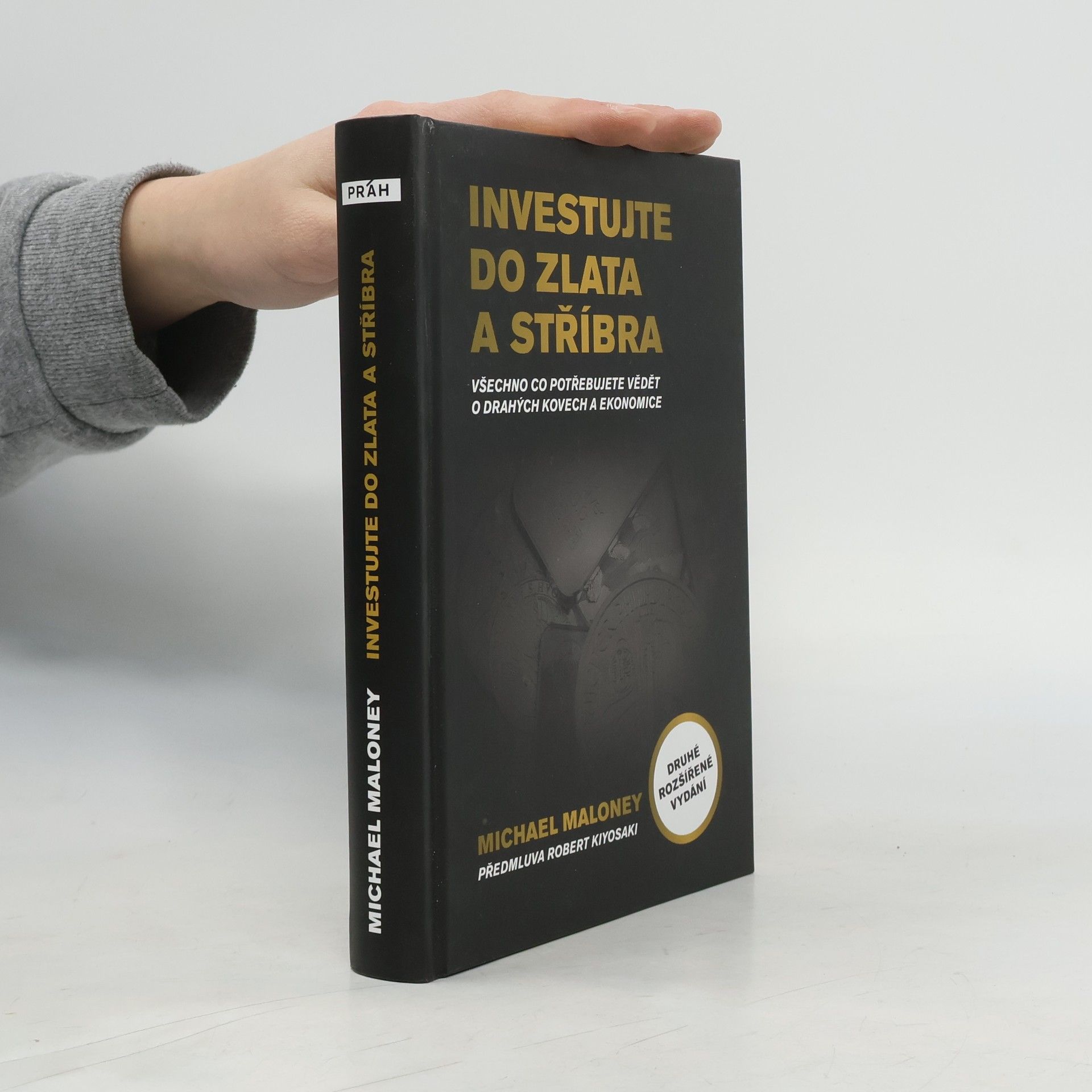 Michael Maloney Investujte do zlata a stříbra